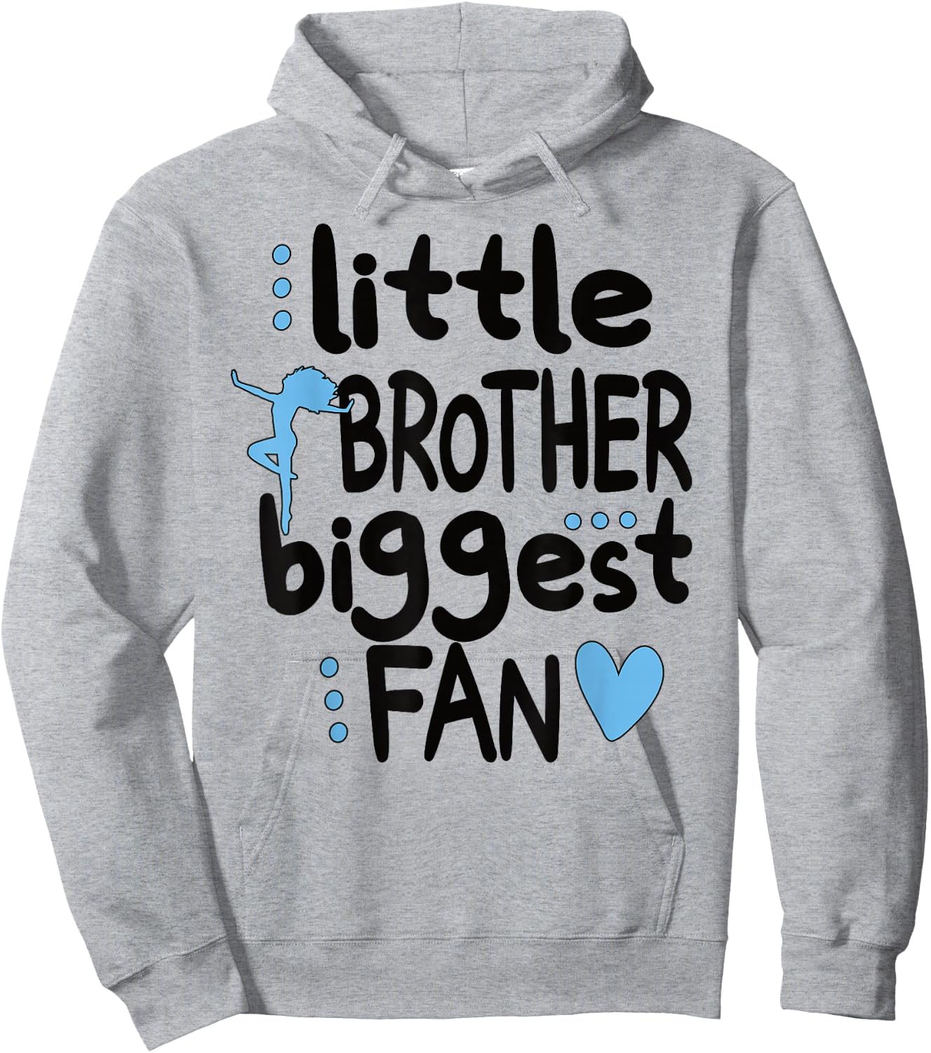 Little Brother Biggest Fan Dance Brother Of A Dancer Hoodie - Hoodie | Ash