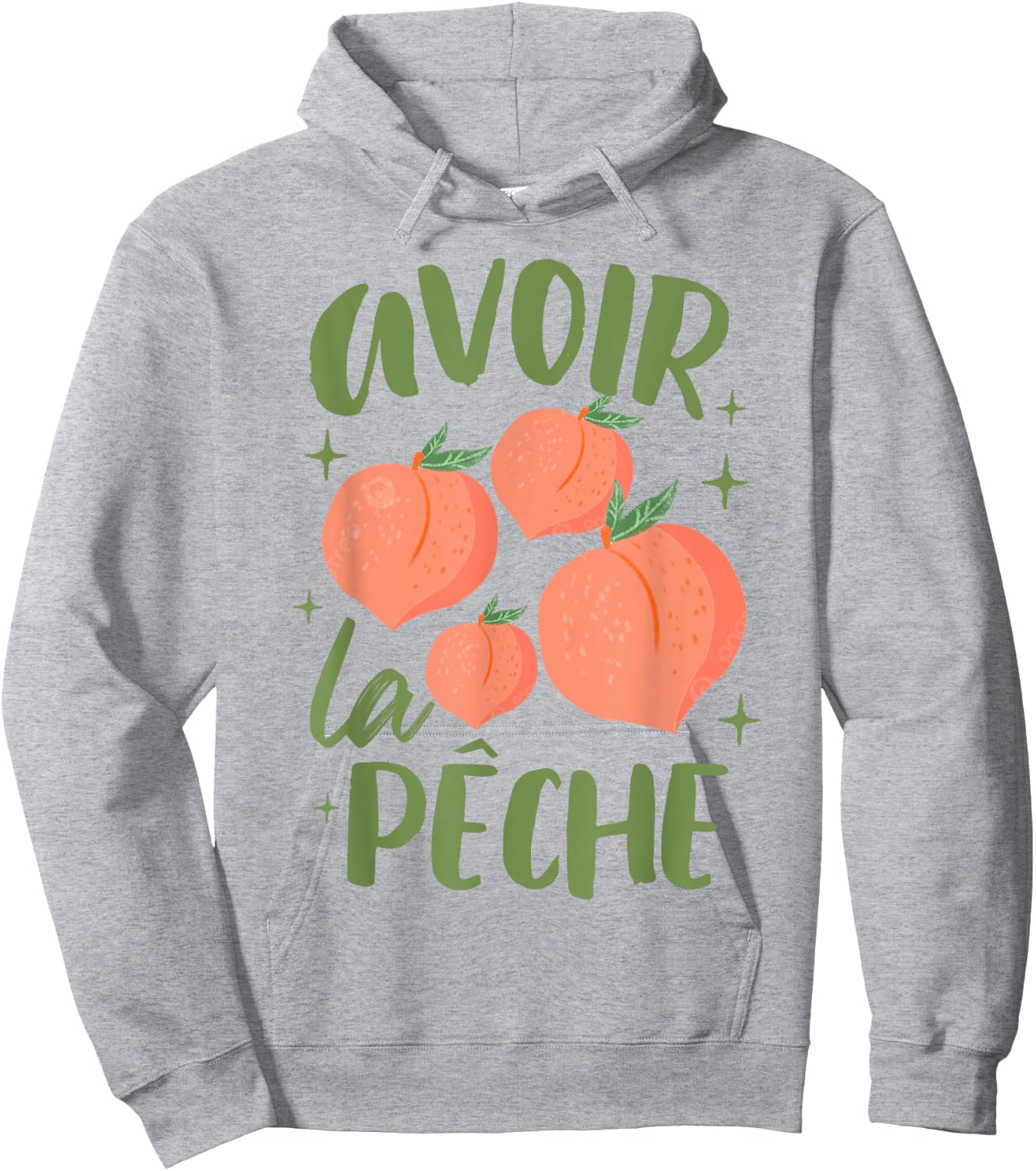 French Sayings Peach Lover Farmers Market Avoir La Peche Hoodie - Hoodie | Ash