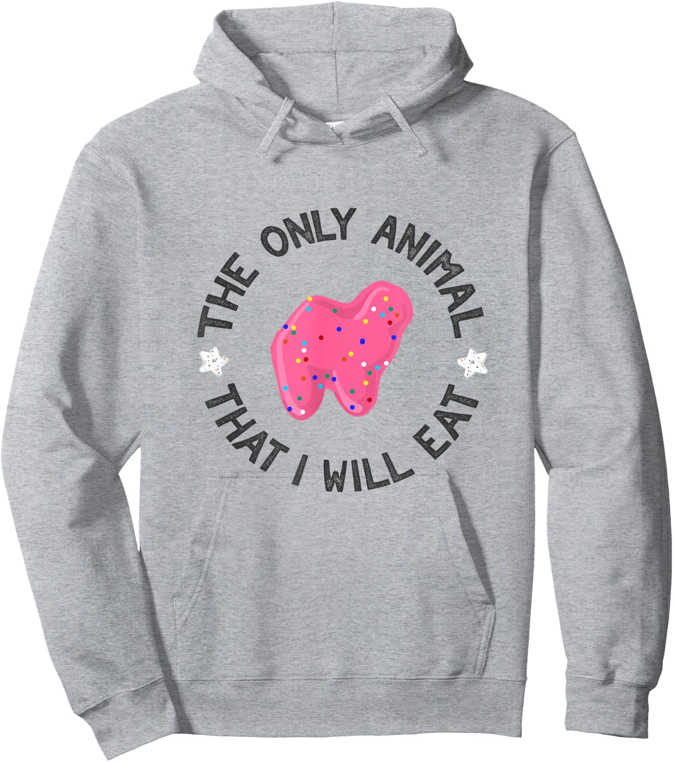 The Only Animal I Will Eat Pink Animal Cracker Sprinkles Hoodie - Hoodie | Ash