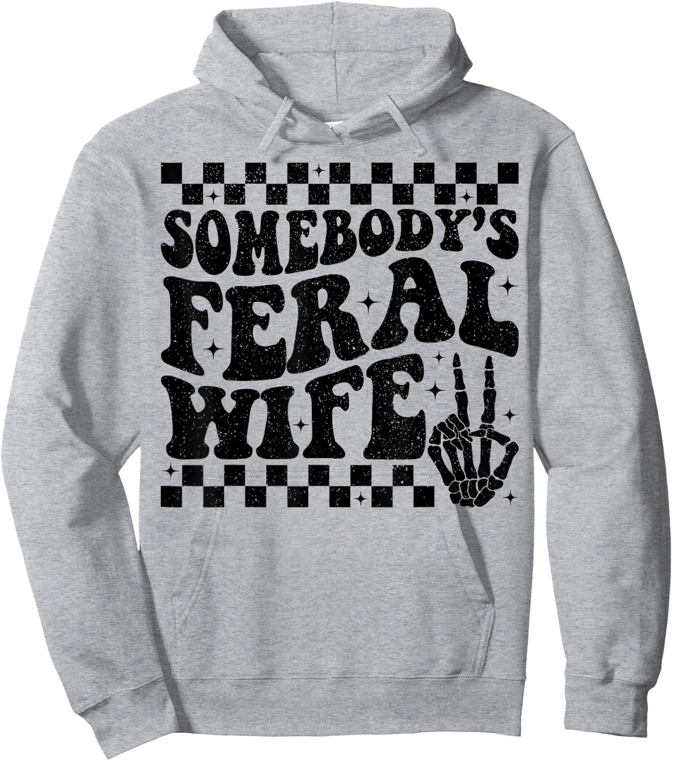 Groovy Somebody's Feral Wife Hoodie - Hoodie | Ash