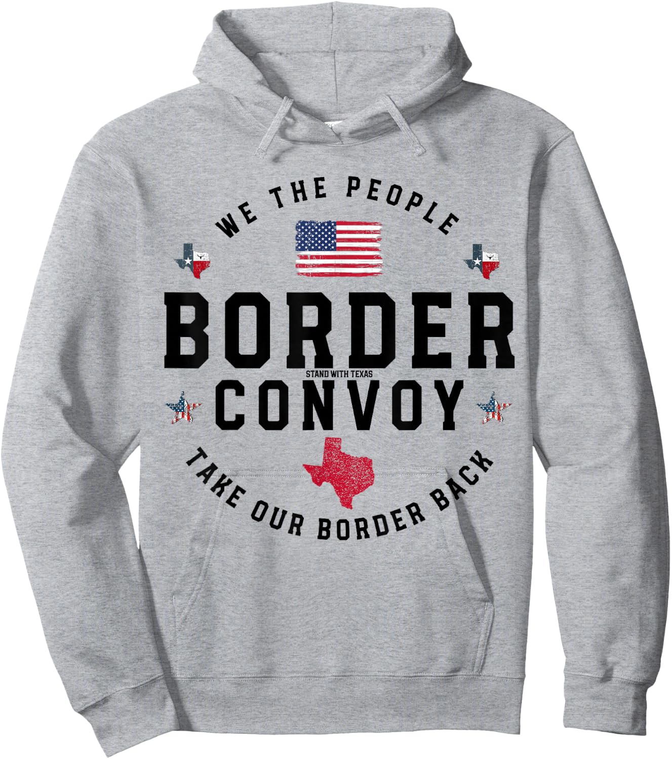 Take Our Border Back - Texas Southern Border Trucker Convoy Hoodie - Hoodie | Ash
