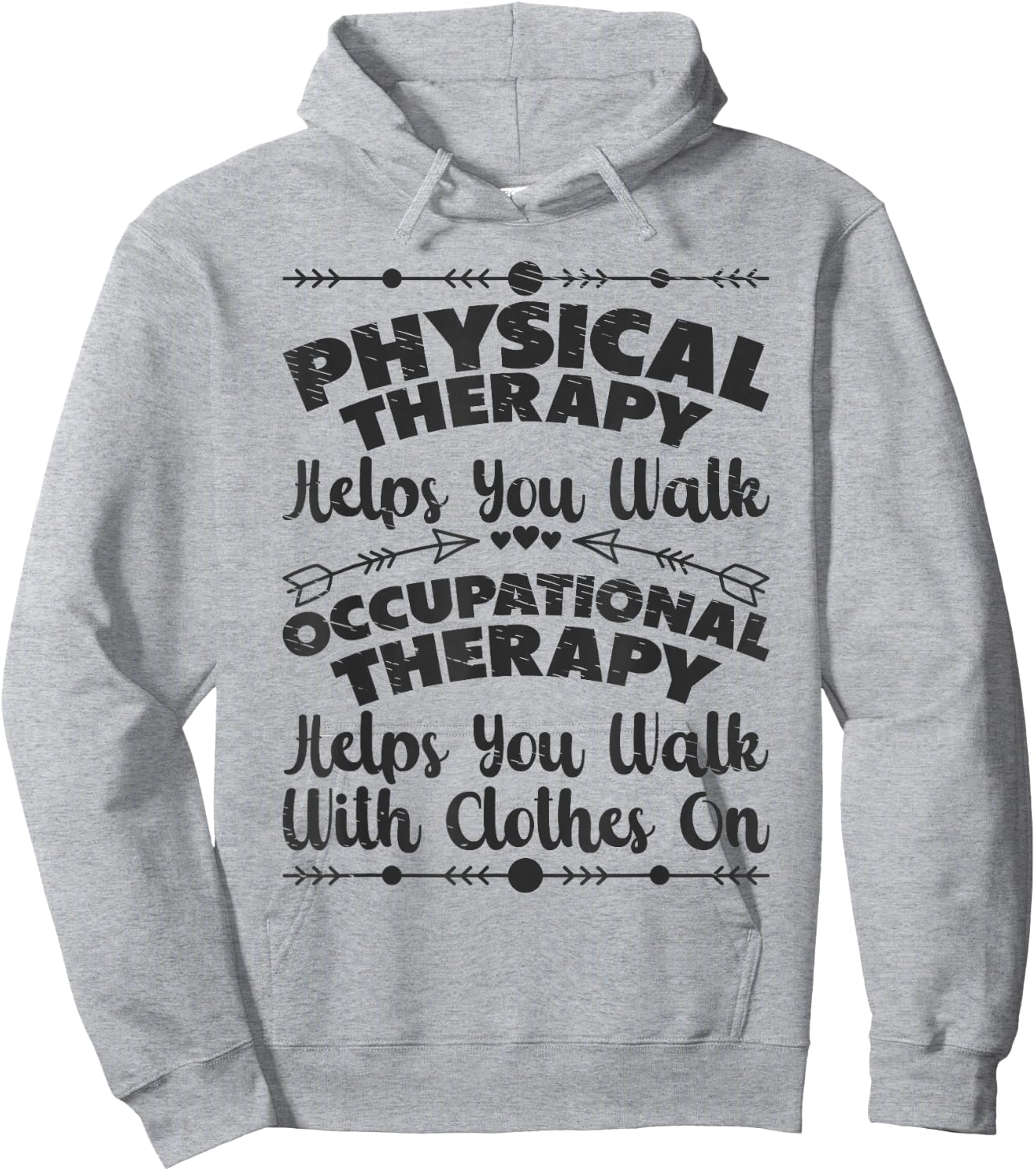 Occupational Therapy Occupational Therapist OT Hoodie - Hoodie | Ash
