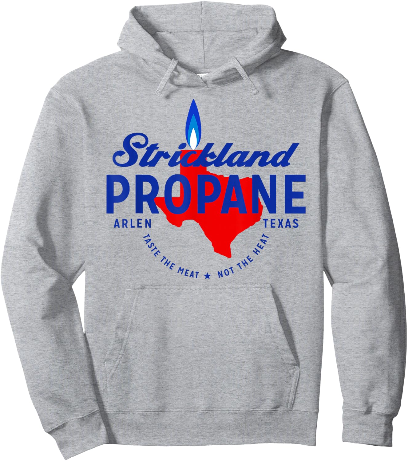 Strickland Propane - Taste The Meat Not The Heat Hoodie - Hoodie | Ash