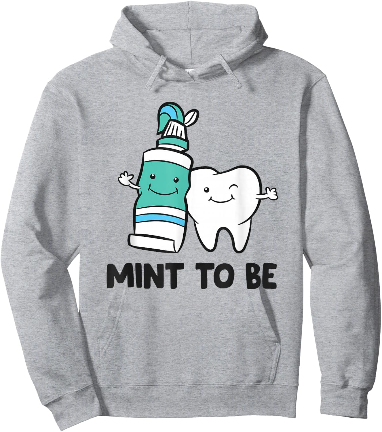 Dentist Hygienist Assistant Tooth Mint To Be Toothpaste Hoodie - Hoodie | Ash