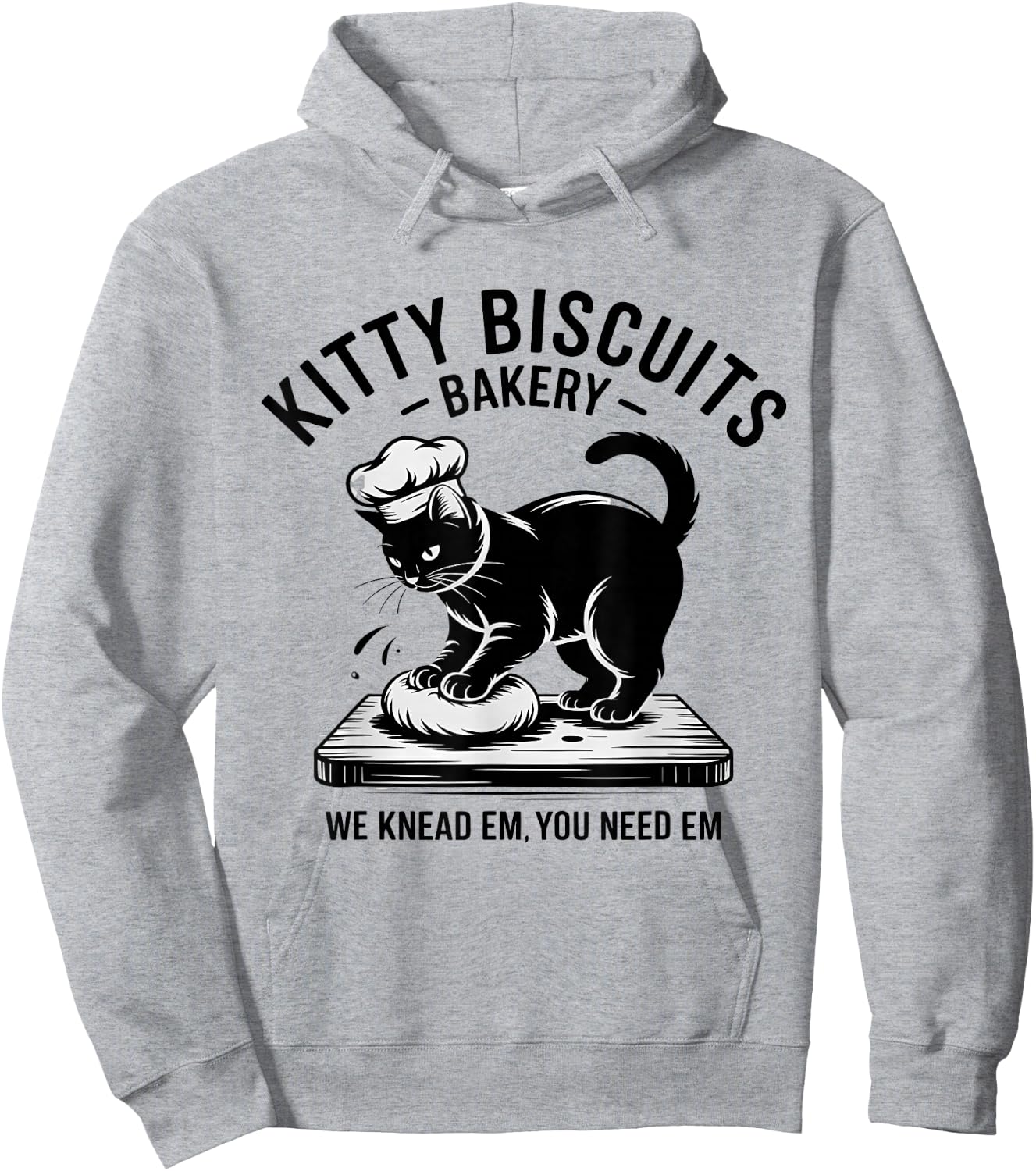 Kitty Biscuits We Knead Em You Need Em Funny Baking Cat Hoodie - Hoodie | Ash