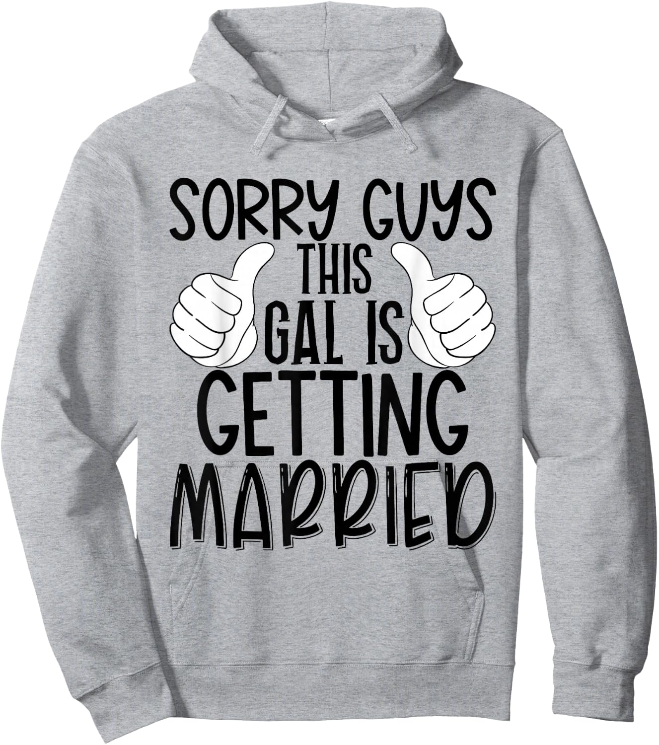 Sorry Guys This Gal Is Getting Married - Funny Bride Retro Hoodie - Hoodie | Ash
