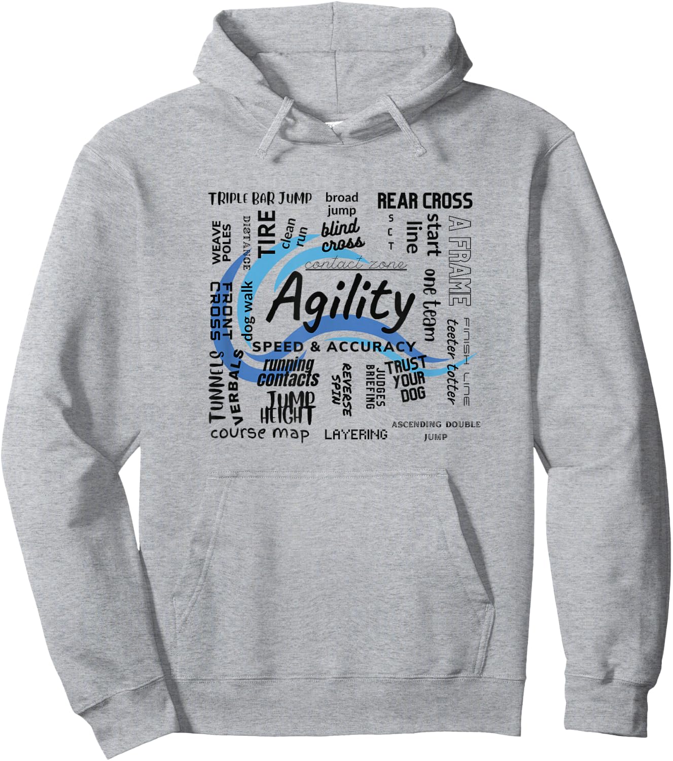 Dog Agility Word Cloud Essential Gear Hoodie - Hoodie | Ash