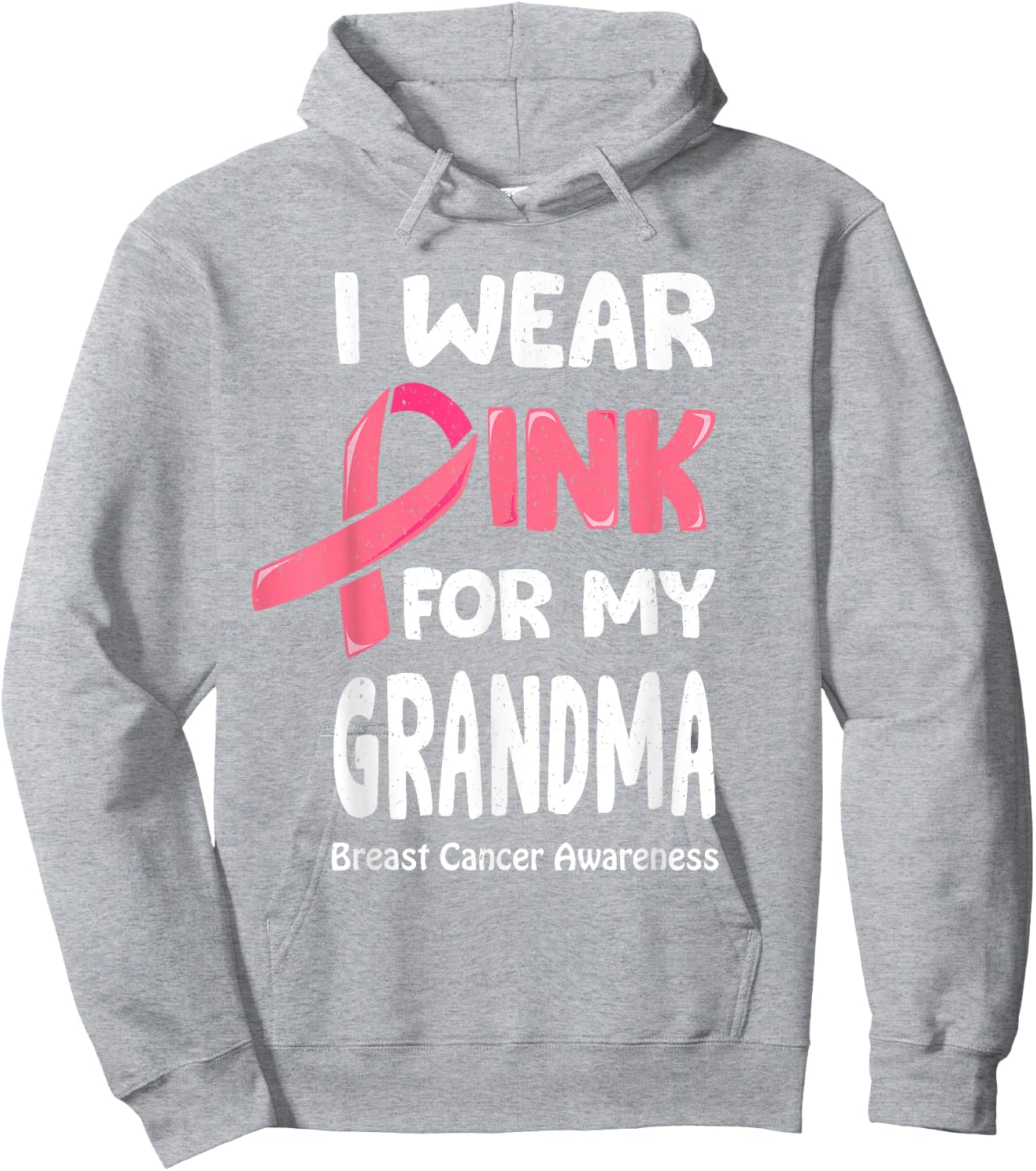 I Wear Pink For My Grandma Shirt, Breast Cancer Grandma Hoodie - Hoodie | Ash