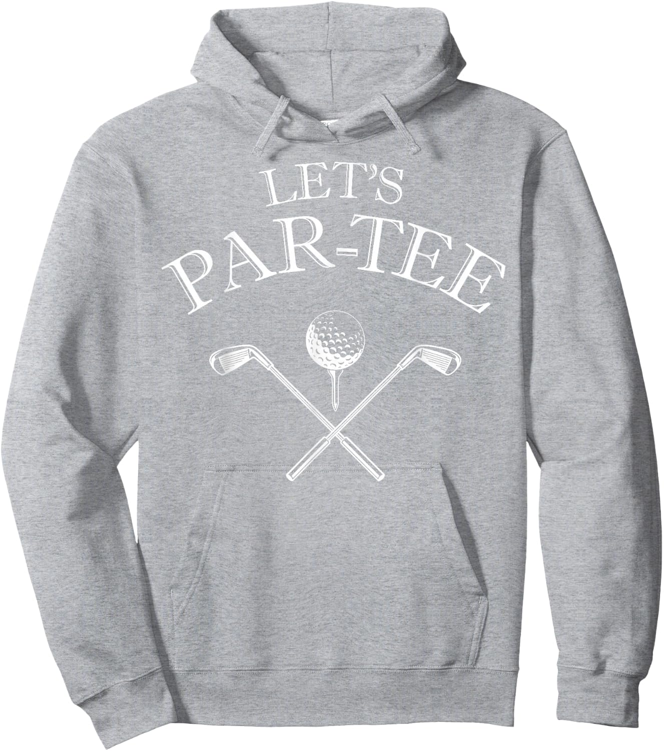 Funny Golf Lover Let's Par- Let's par Hoodie - Hoodie | Ash