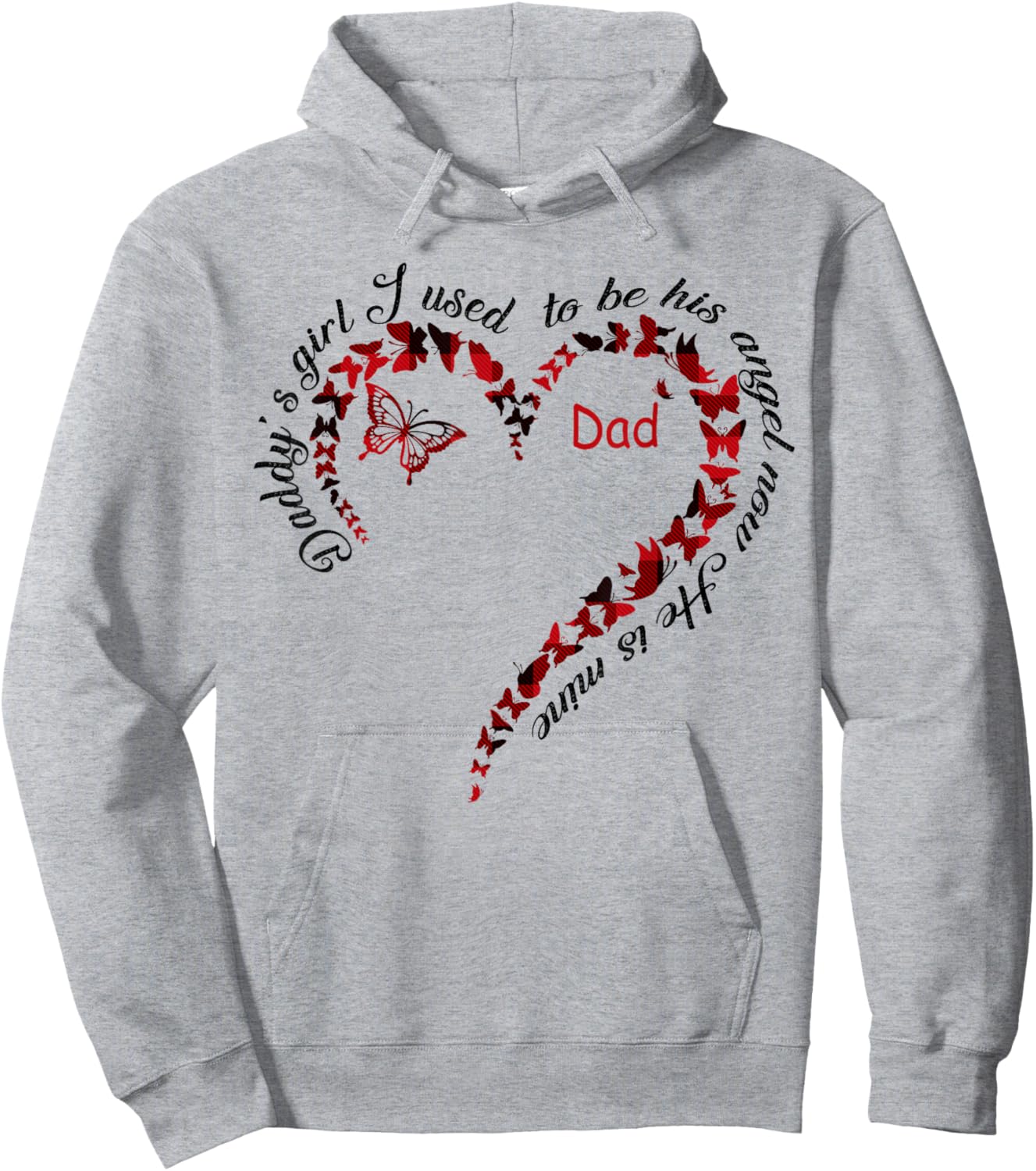 Daddy's Girl I Used To Be His Angel Now He's Mine In Heaven Hoodie - Hoodie | Ash