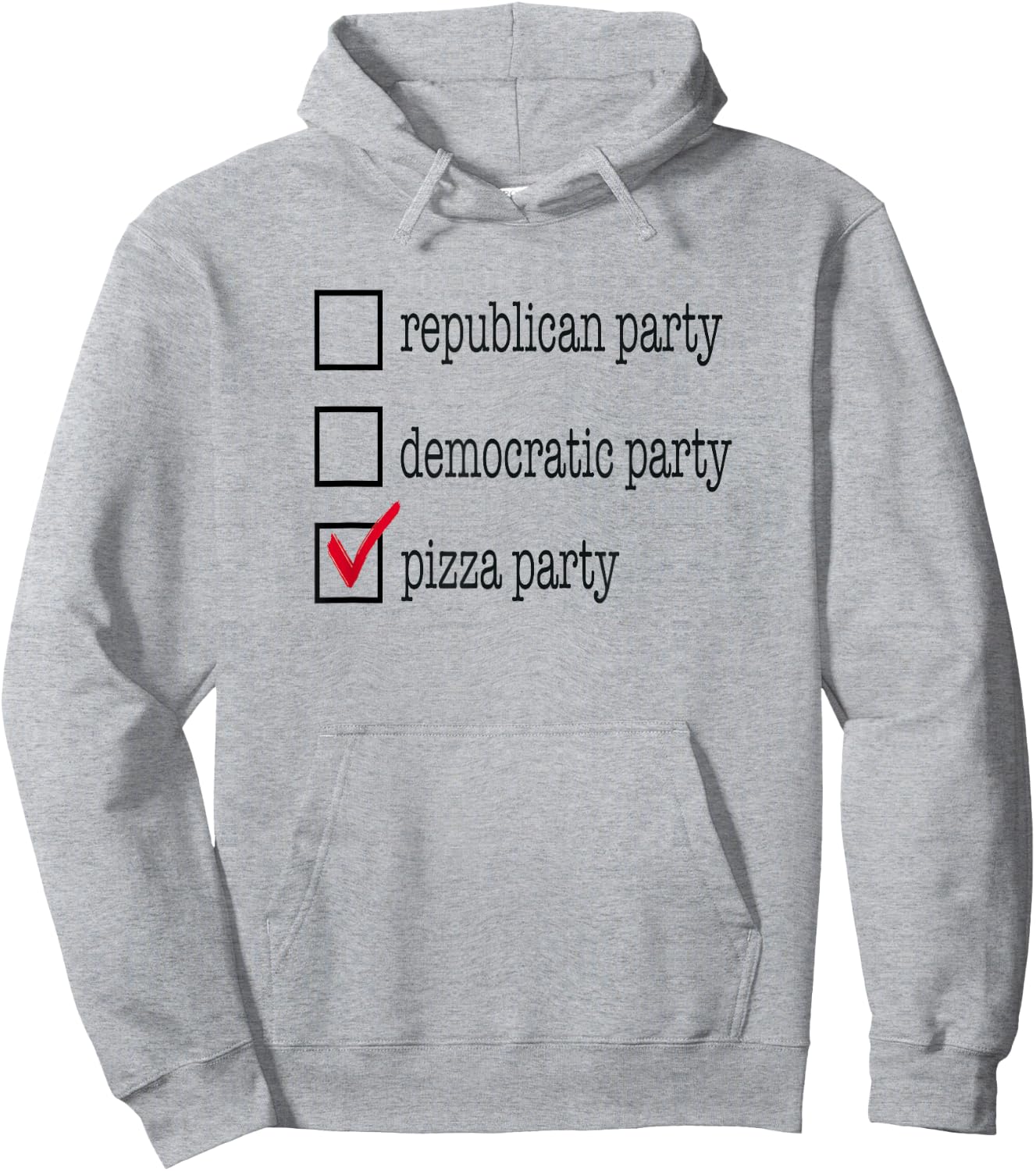 Republican Party, Democratic Party, Pizza Party Funny Shirt Hoodie - Hoodie | Ash