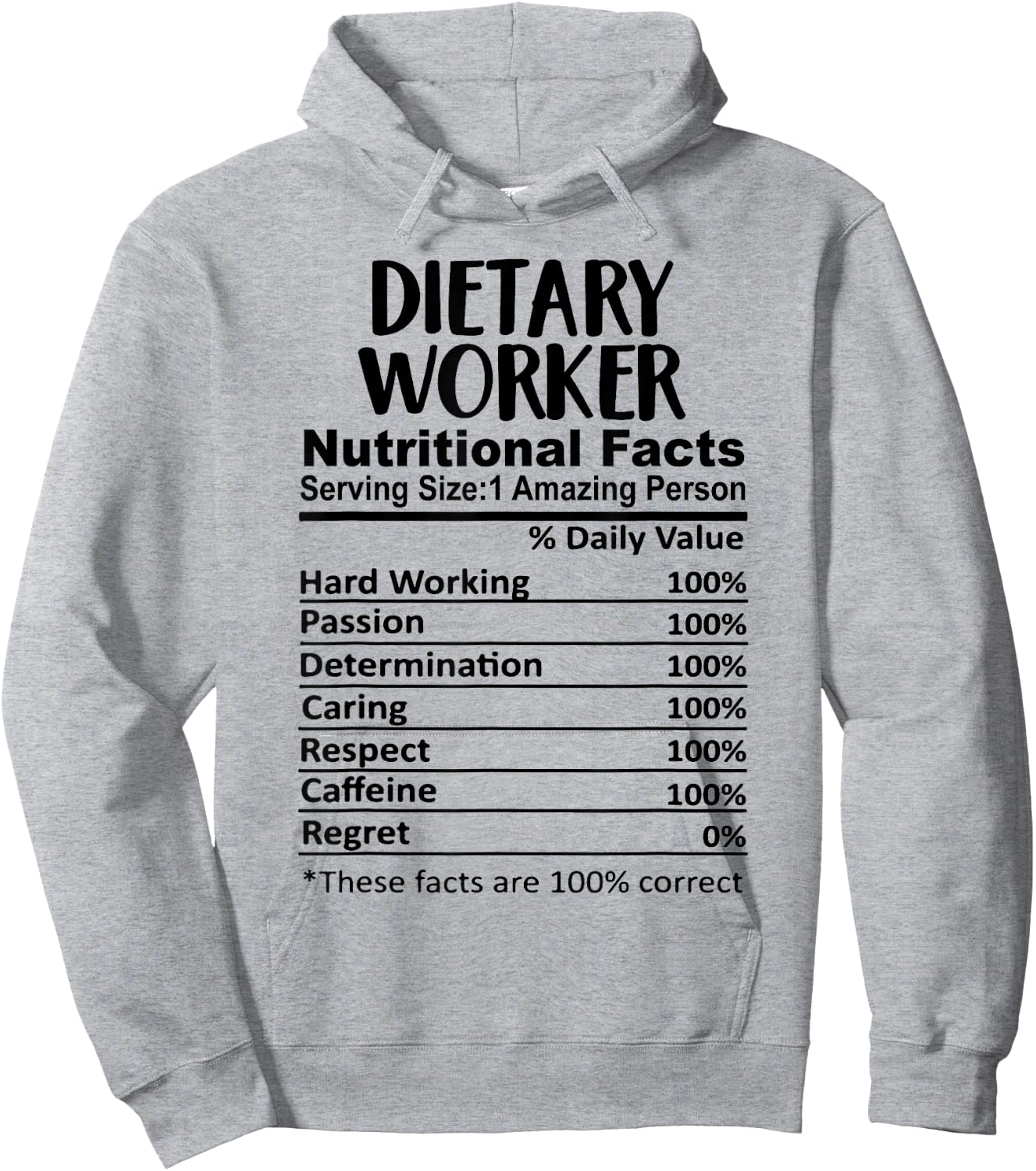 Dietary Worker Nutrition Facts Funny Hoodie - Hoodie | Ash