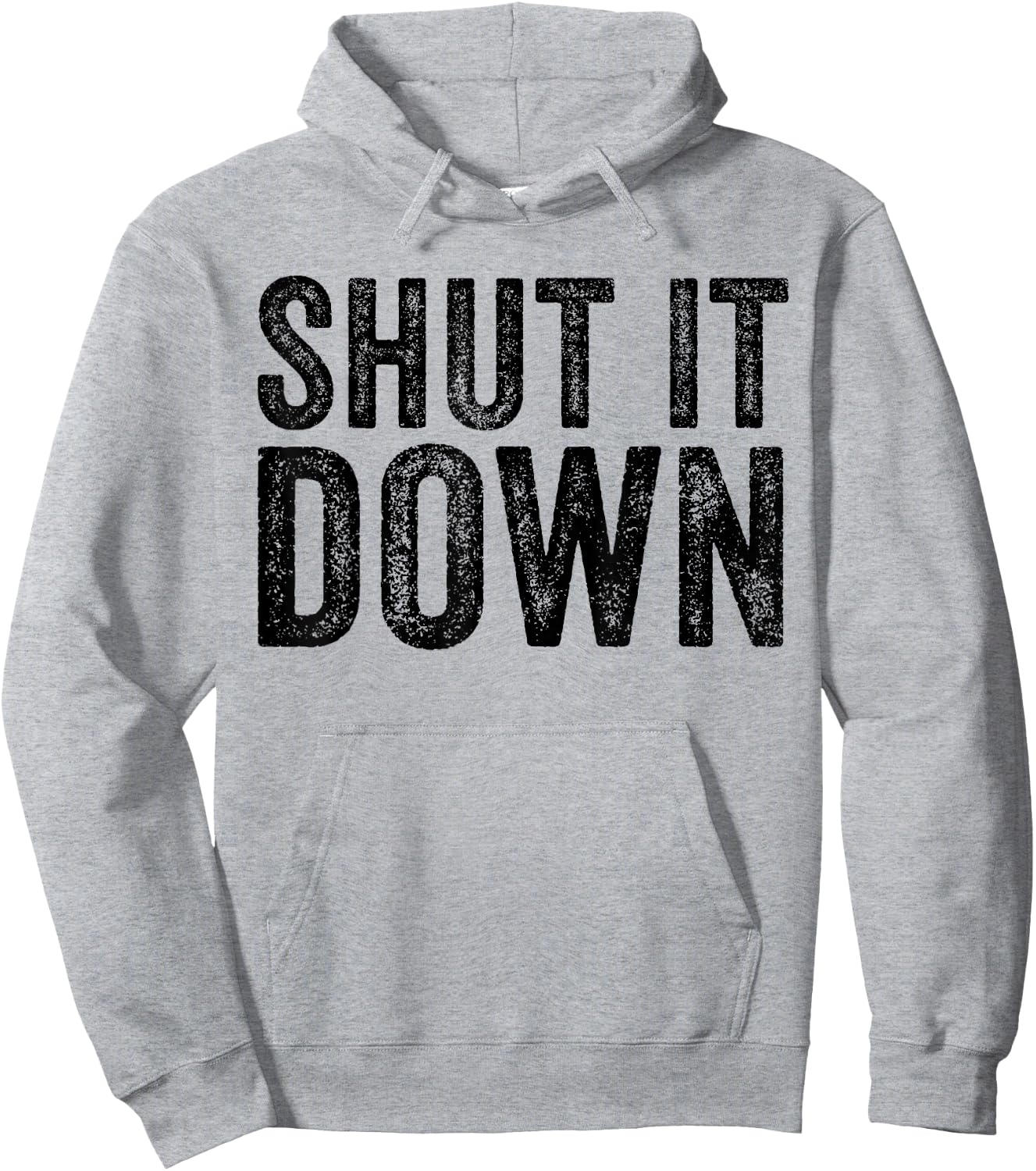 Shut It Down Funny Saying Sarcastic Vintage Retro Hoodie - Hoodie | Ash
