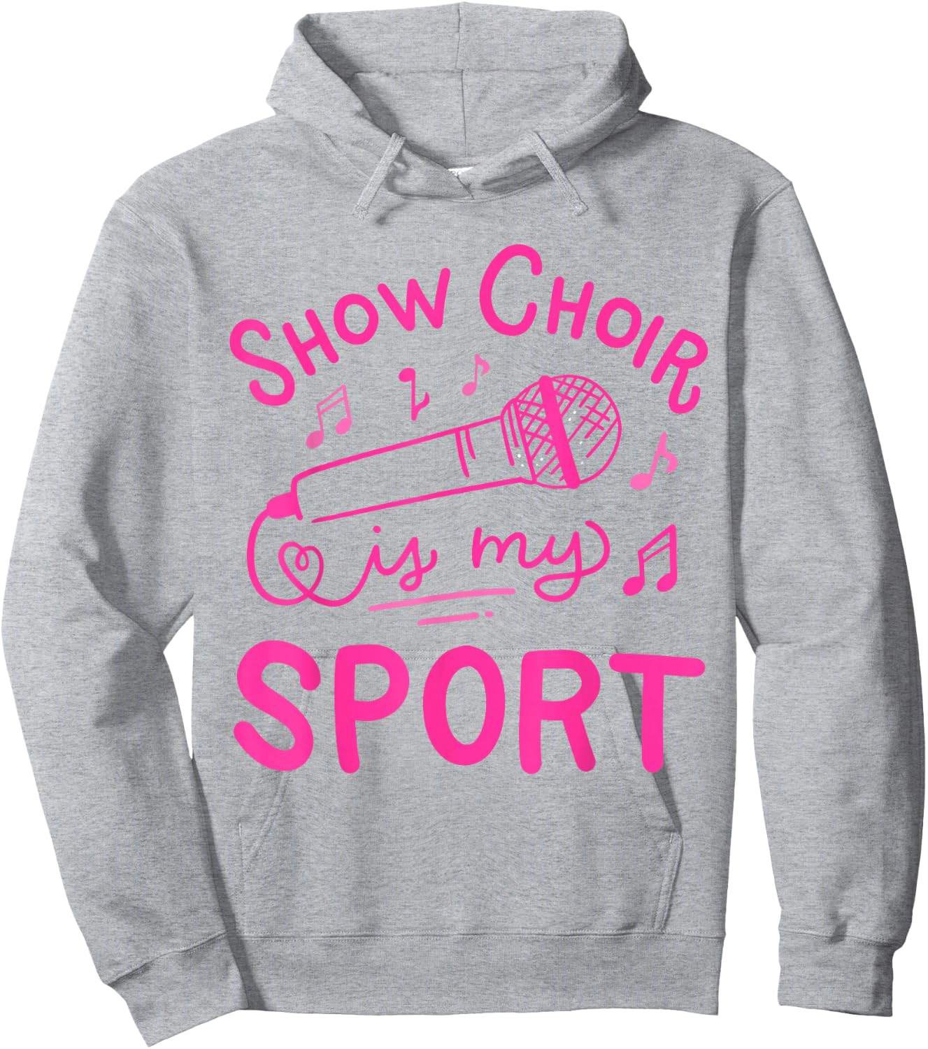 Show Choir Is My Sport Chorus Singer Hoodie - Hoodie | Ash