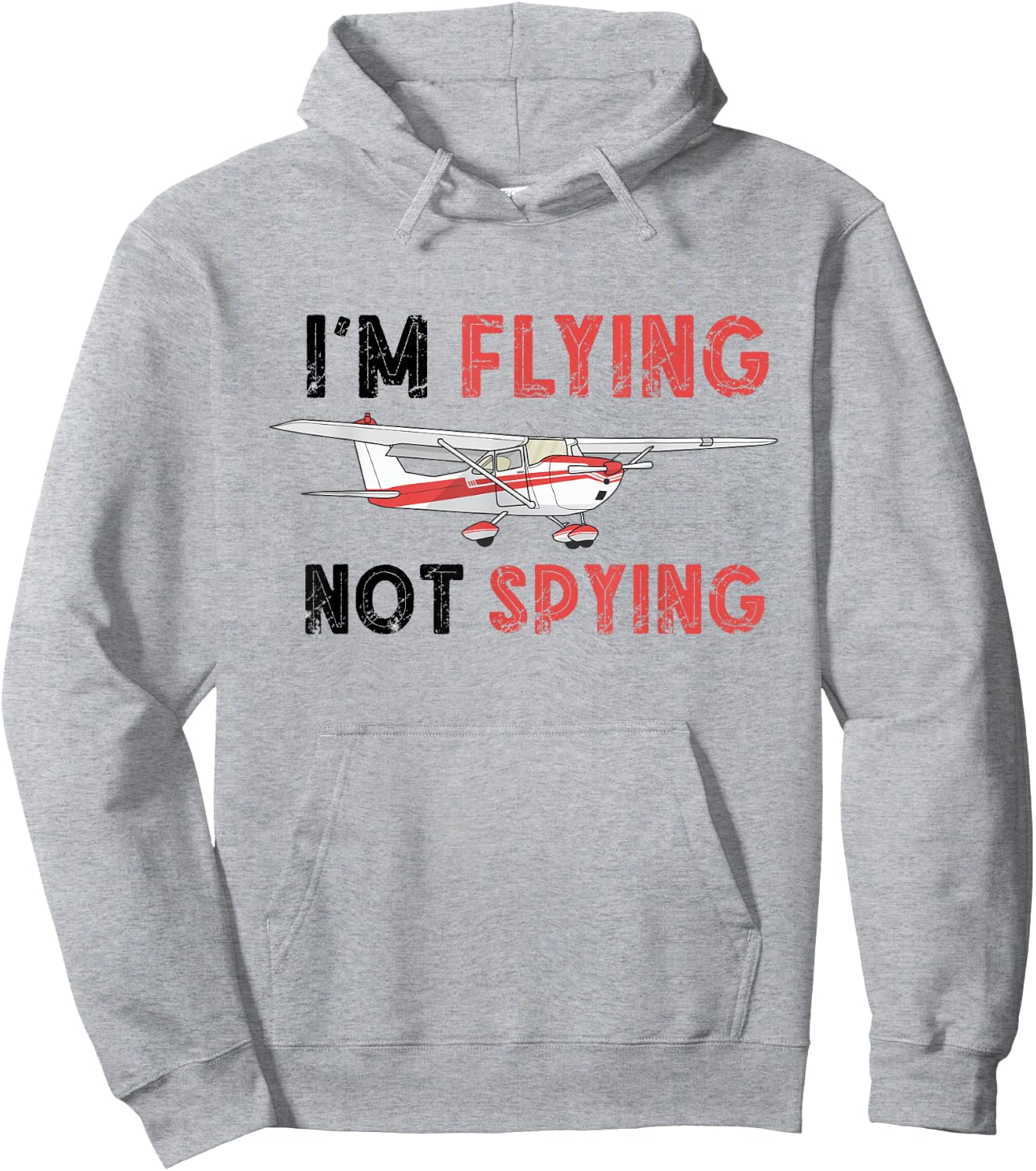 RC Plane Airplane I'm Flying Not Spying Remote Control Plane Hoodie - Hoodie | Ash