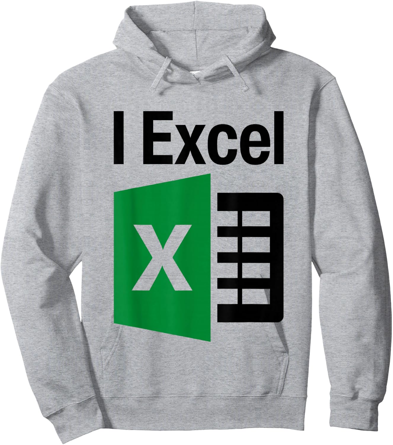I Excel In Spread Sheets Funny I Simply Excel Spreadsheet Hoodie - Hoodie | Ash