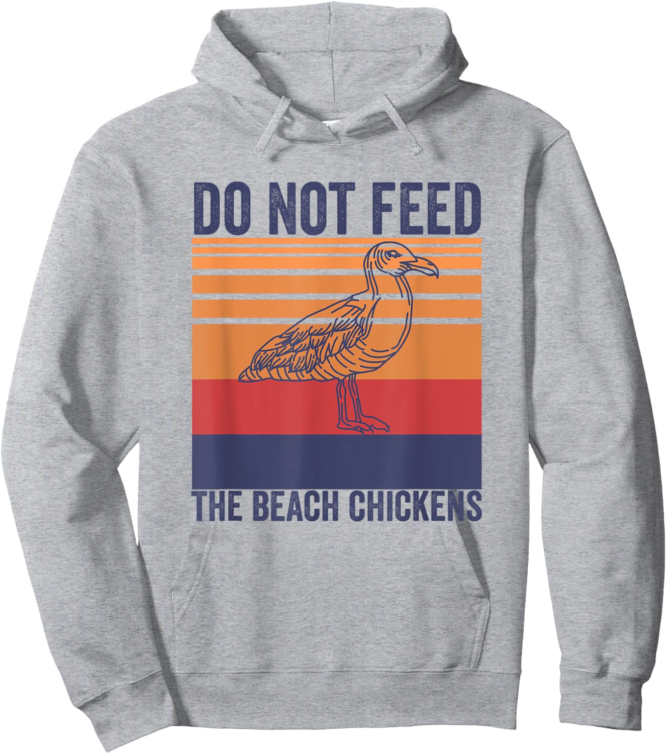 Do Not Feed The Beach Chickens Vintage Seagull Lifeguard Women Hoodie - Hoodie | Ash