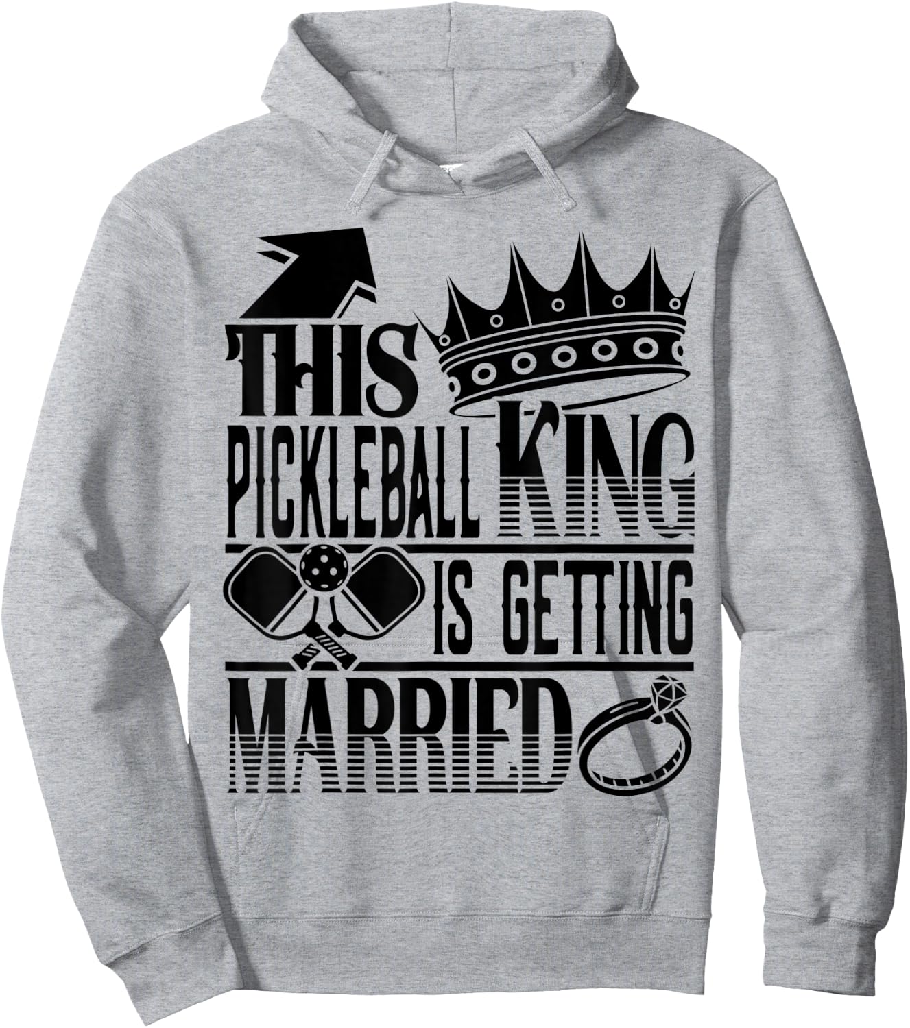 This Pickleball King Is Getting Married Bachelor Party Groom Hoodie - Hoodie | Ash