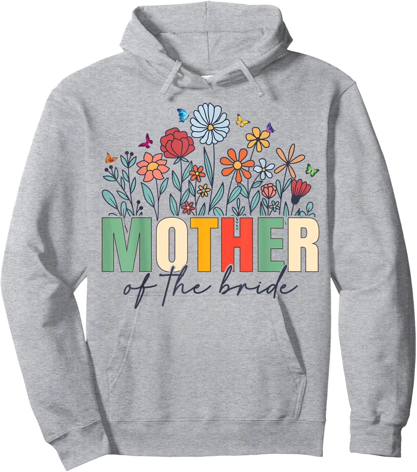 Mother Of The Bride Wildflower Mom Bridal Wedding Party Hoodie - Hoodie | Ash