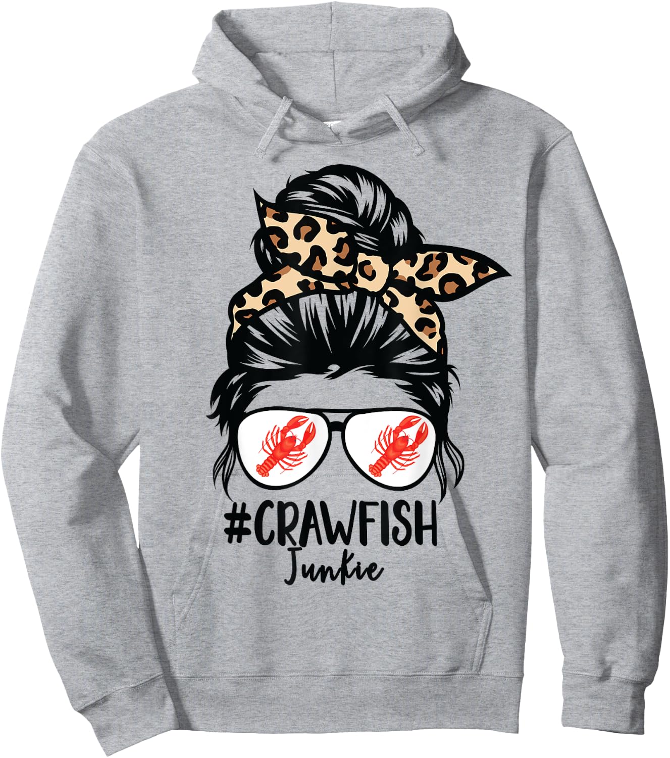 Crawfish Junkie Leopard Messy Bun Sunglasses Cajun Lobster Hoodie - Hoodie | Ash