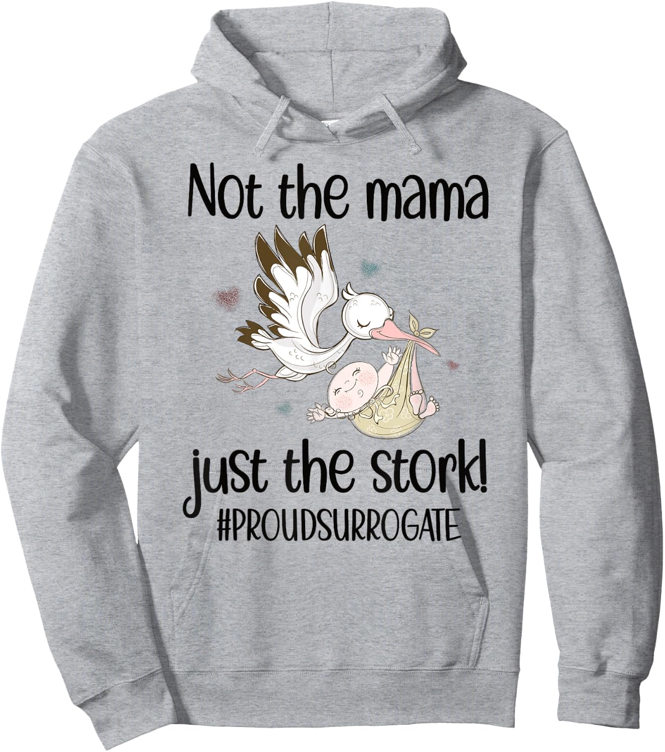 Funny Surrogate Mom Stork Surrogacy Announcement Hoodie - Hoodie | Ash