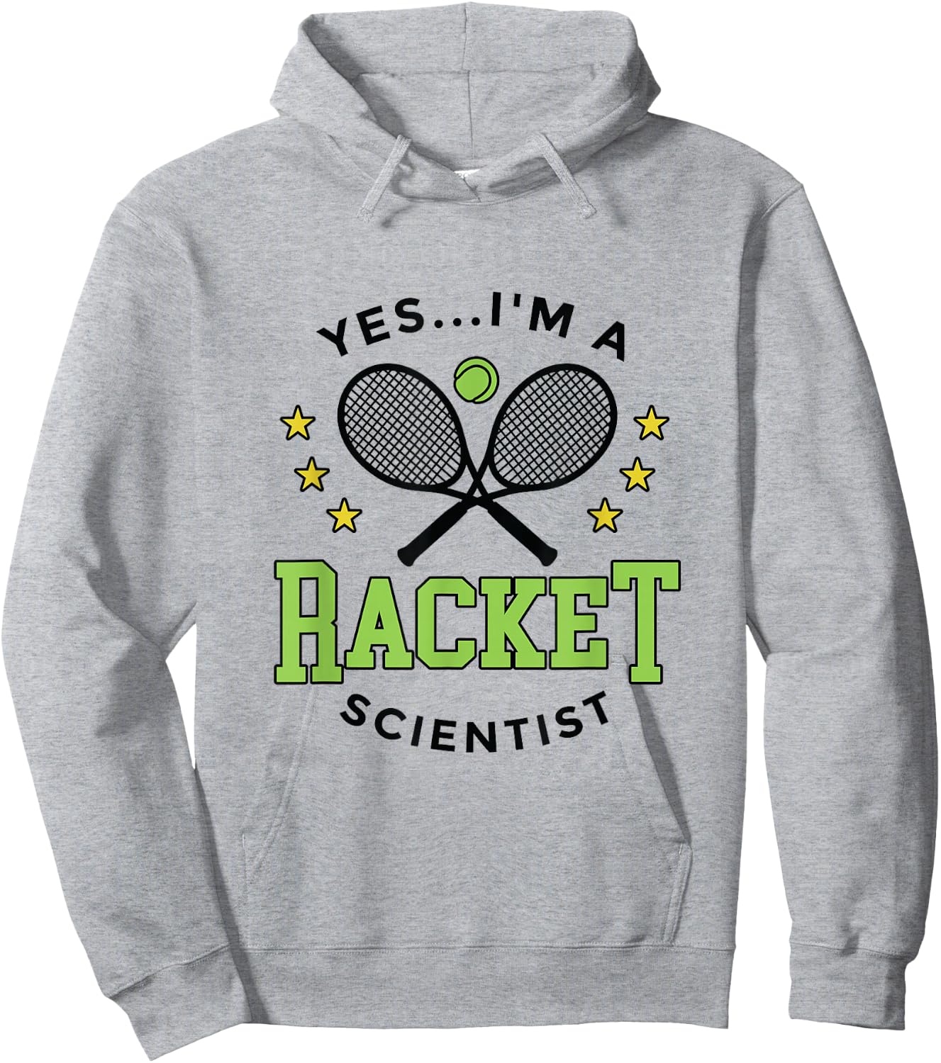 Yes I'm a Racket Scientist Tennis Player Coach Tennis Lovers Hoodie - Hoodie | Ash
