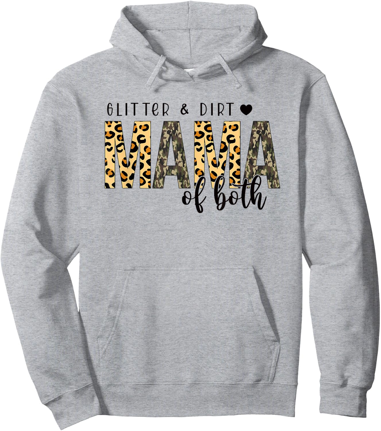 Glitter & Dirt Mama Of Both Leopard, Mama, Mother's Day Hoodie - Hoodie | Ash