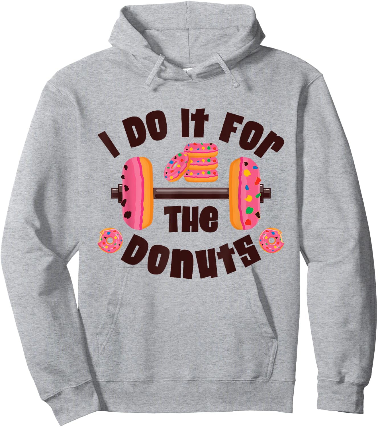 I Do It For The Donuts Workout Weightlifting Fitness Gym Hoodie - Hoodie | Ash