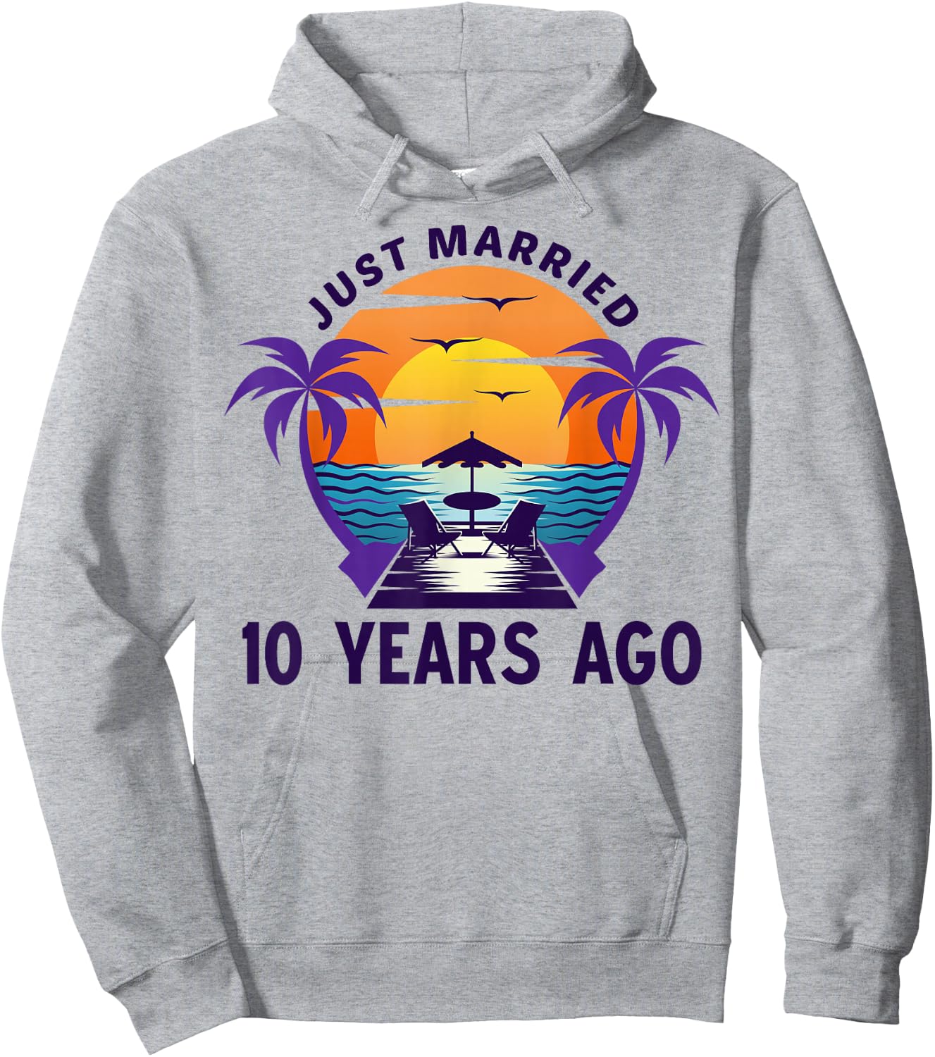 Just Married 10 Years Ago Matching 10th Wedding Anniversary Hoodie - Hoodie | Ash