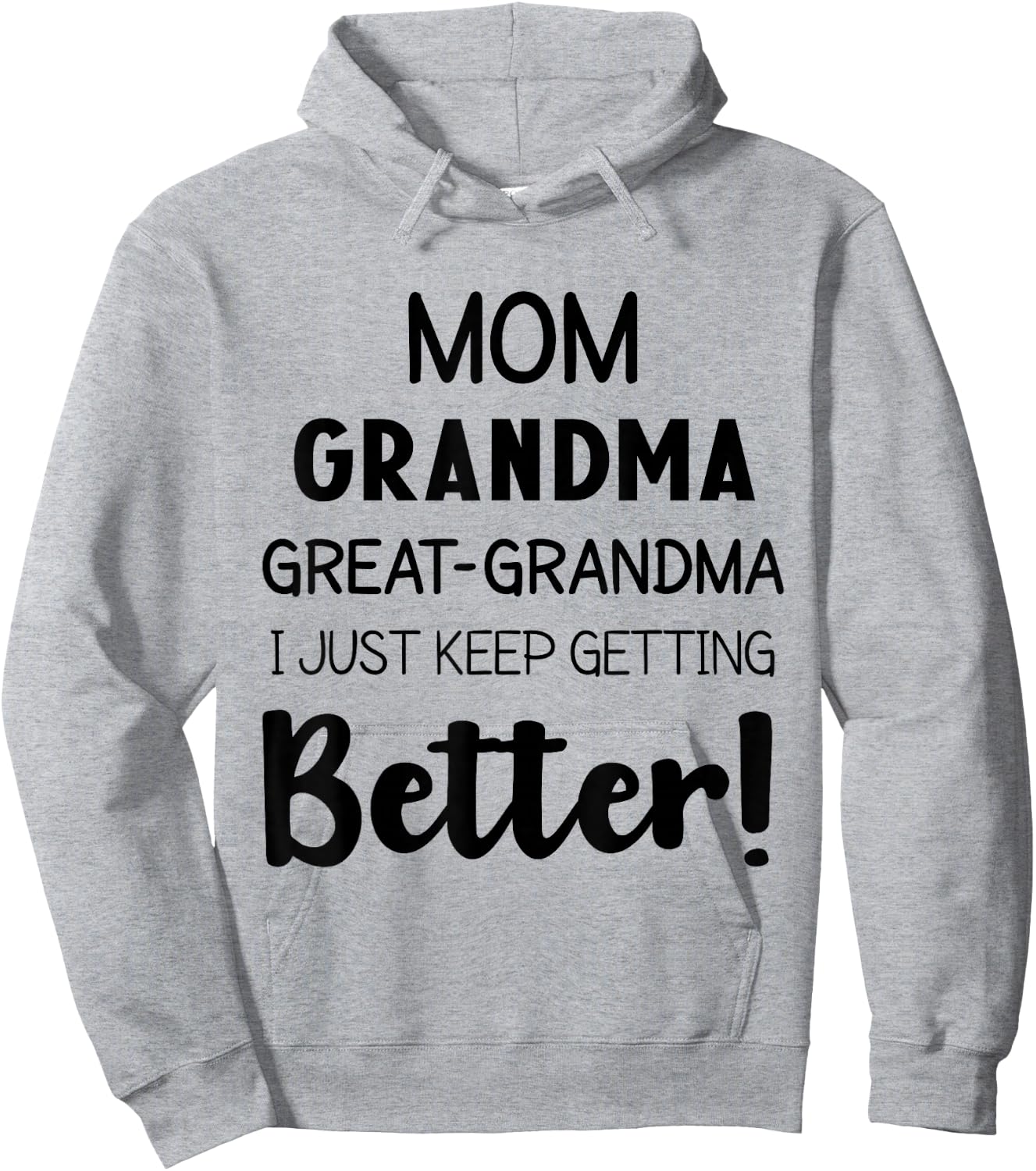 Mom Grandma & Great Grandma Mother’s Day Great Grandmother Hoodie - Hoodie | Ash
