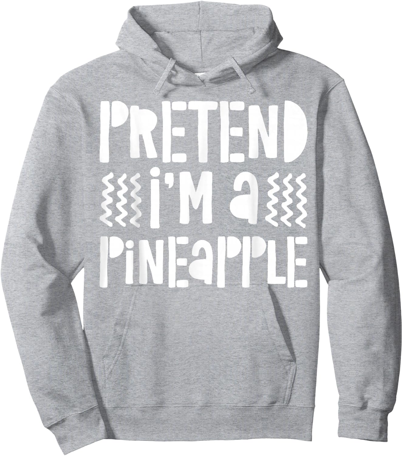 Pretend I'm A Pineapple Shirt Adult Kids Pineapple Costume Hoodie - Hoodie | Ash