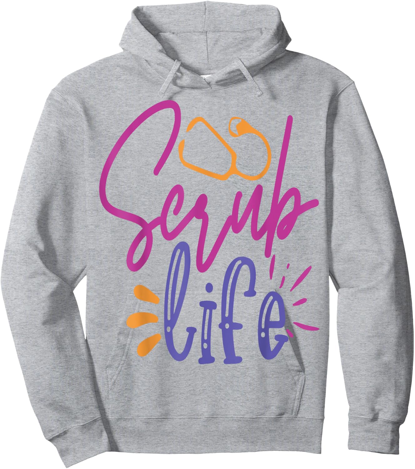 Scrub Life Work Hospital Nursing Hoodie - Hoodie | Ash