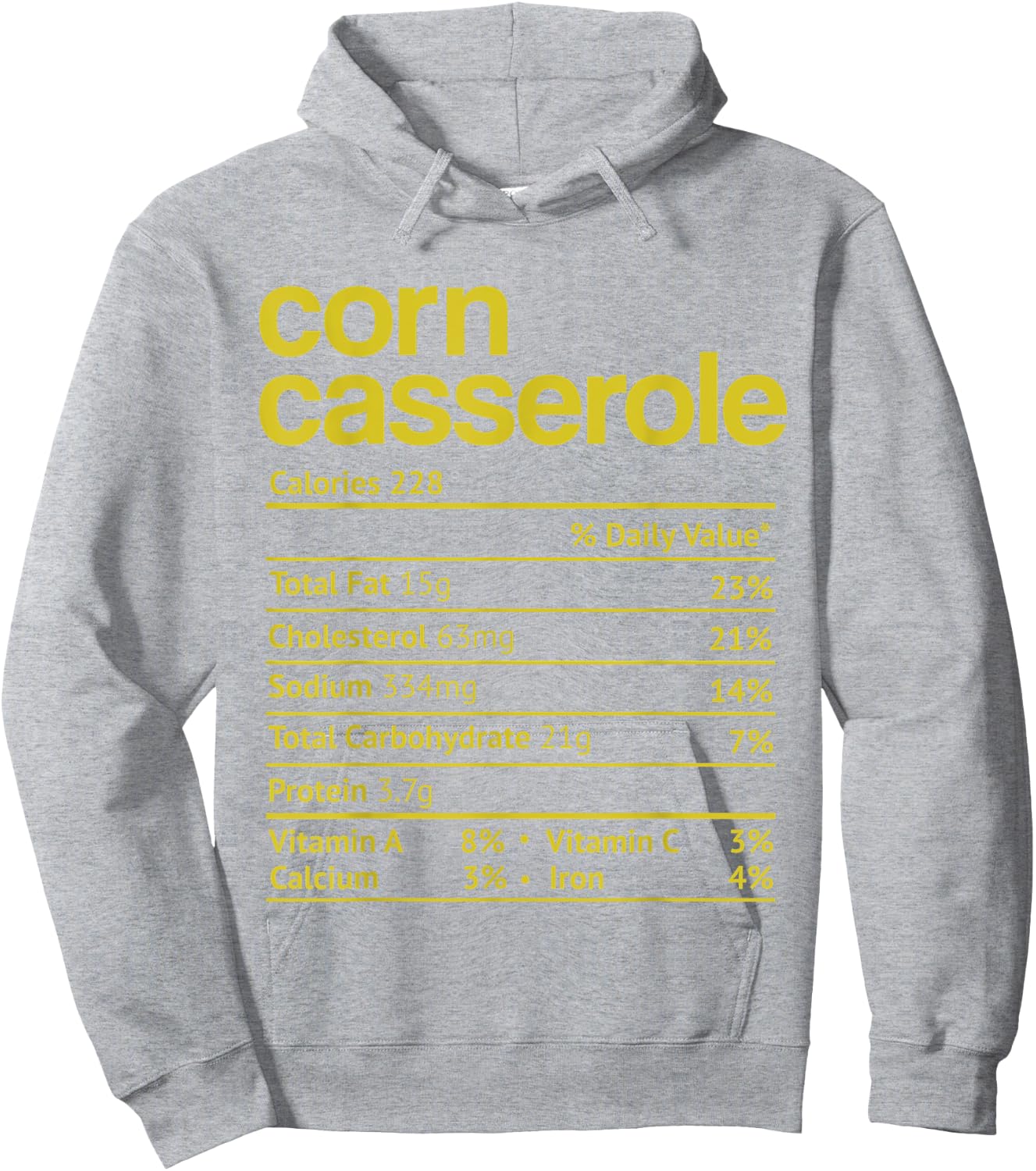 Corn Casserole Nutrition Fact Funny Thanksgiving Christmas Hoodie - Hoodie | Ash