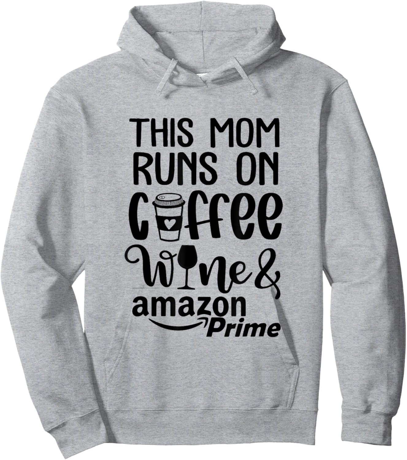Mom Run On Coffee Wine Shopping Mom Life Mother Hood Hoodie - Hoodie | Ash
