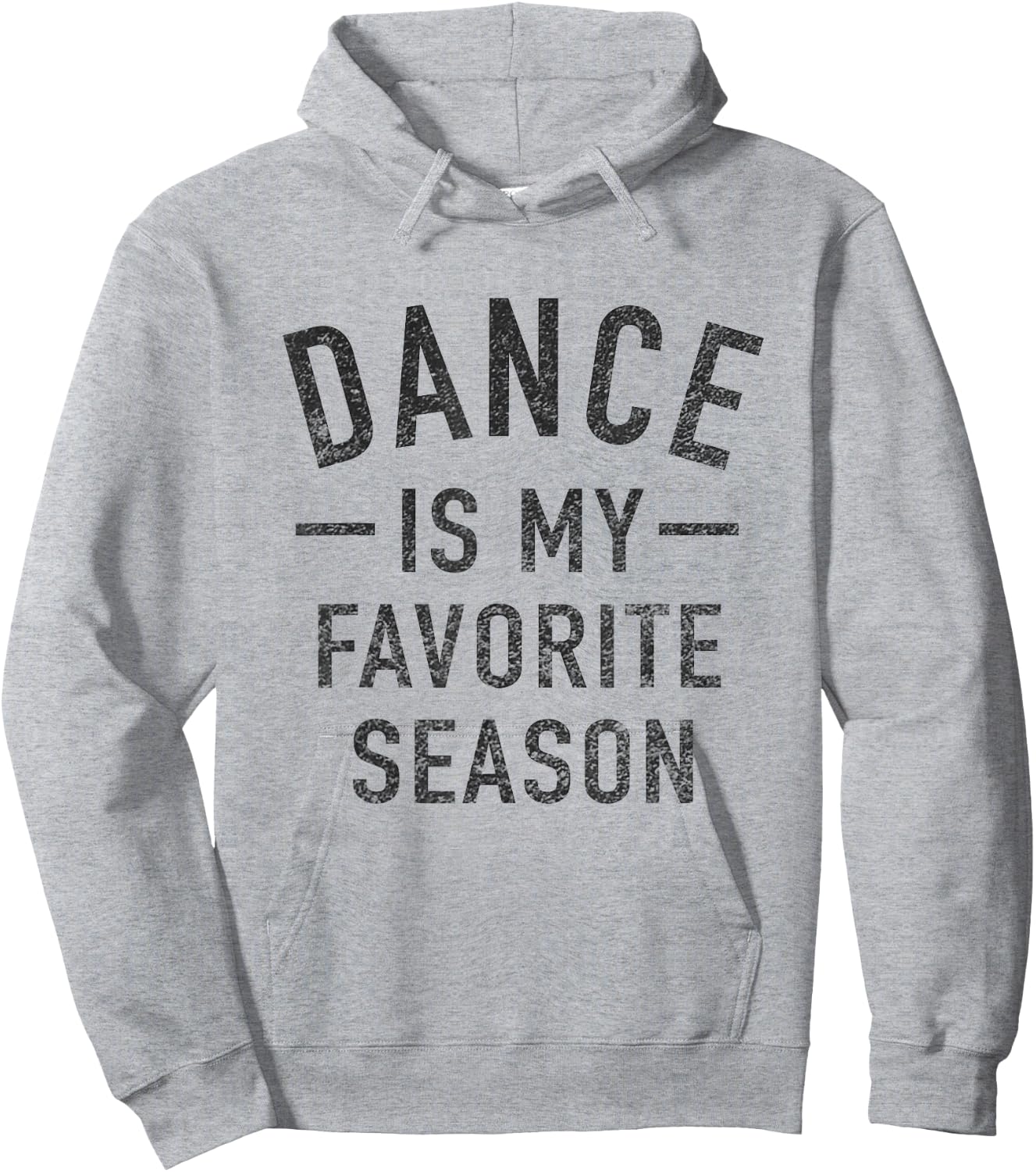 Dance Is My Favorite Season Cool Saying For Dancing Lovers Hoodie - Hoodie | Ash