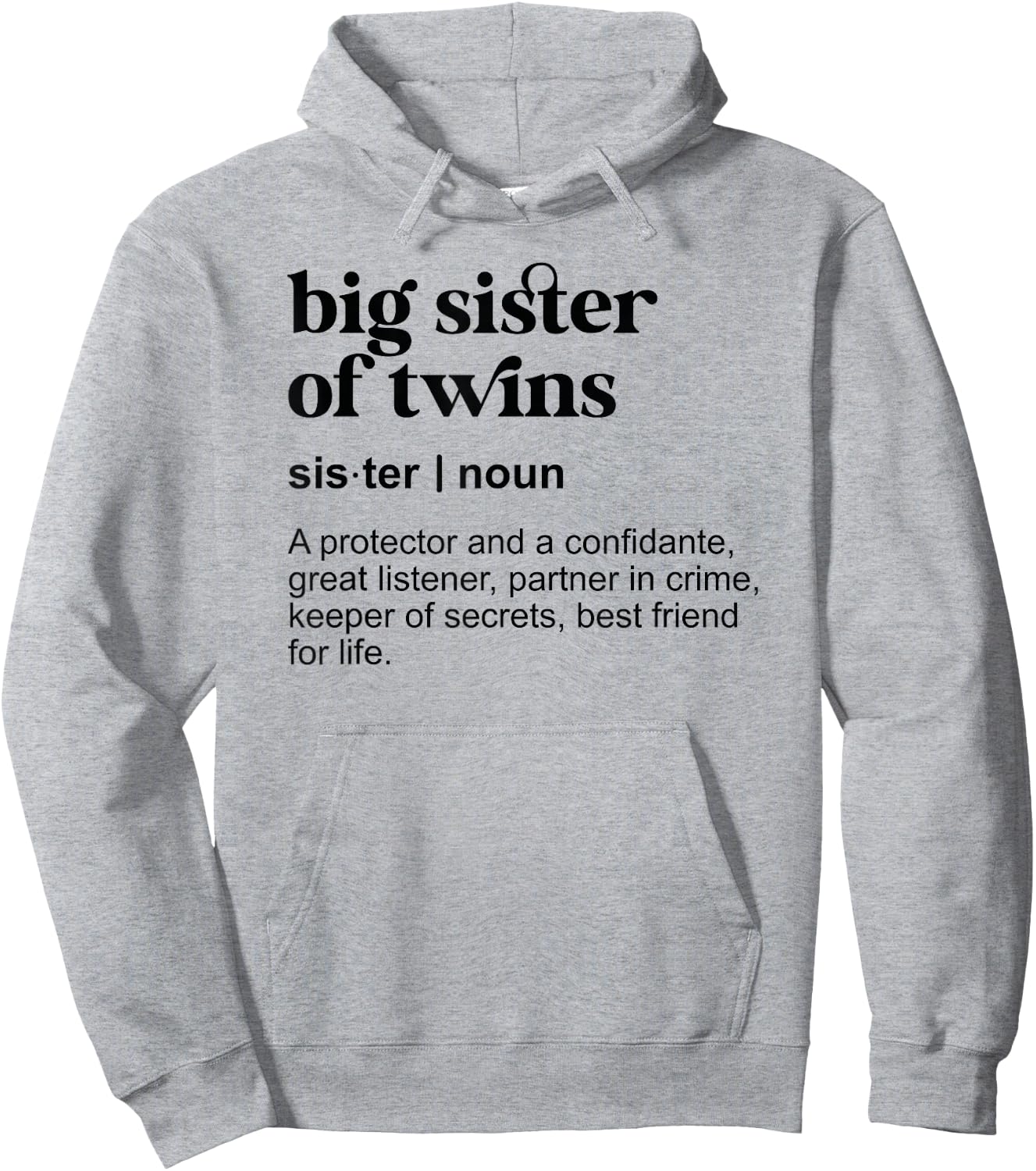 Big Sister Of Twins Definition Big Twin Sister Hoodie - Hoodie | Ash