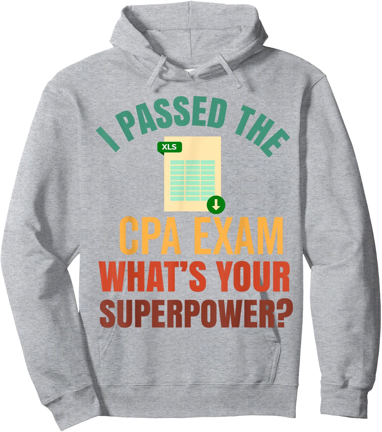 Passed CPA Exam For Certified Accountant Funny Accounting Hoodie - Hoodie | Ash