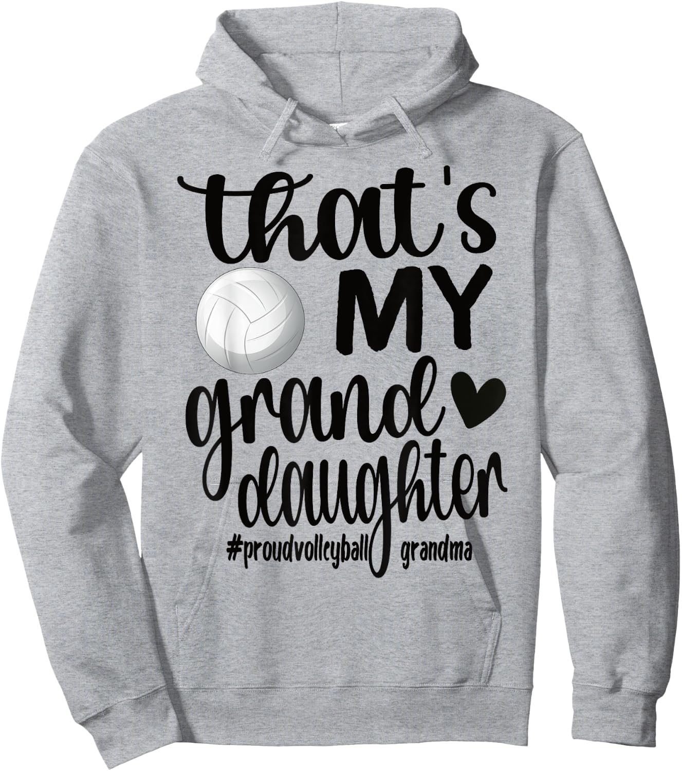 That's My Granddaughter Proud Volleyball Grandma Hoodie - Hoodie | Ash