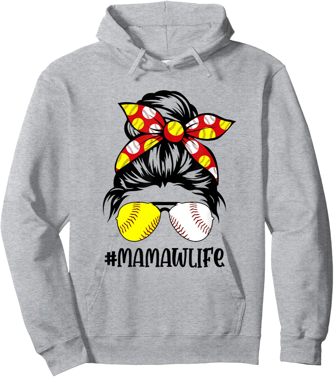 Mamaw Life Baseball Softball Mother's Day Messy Bun Hoodie - Hoodie | Ash