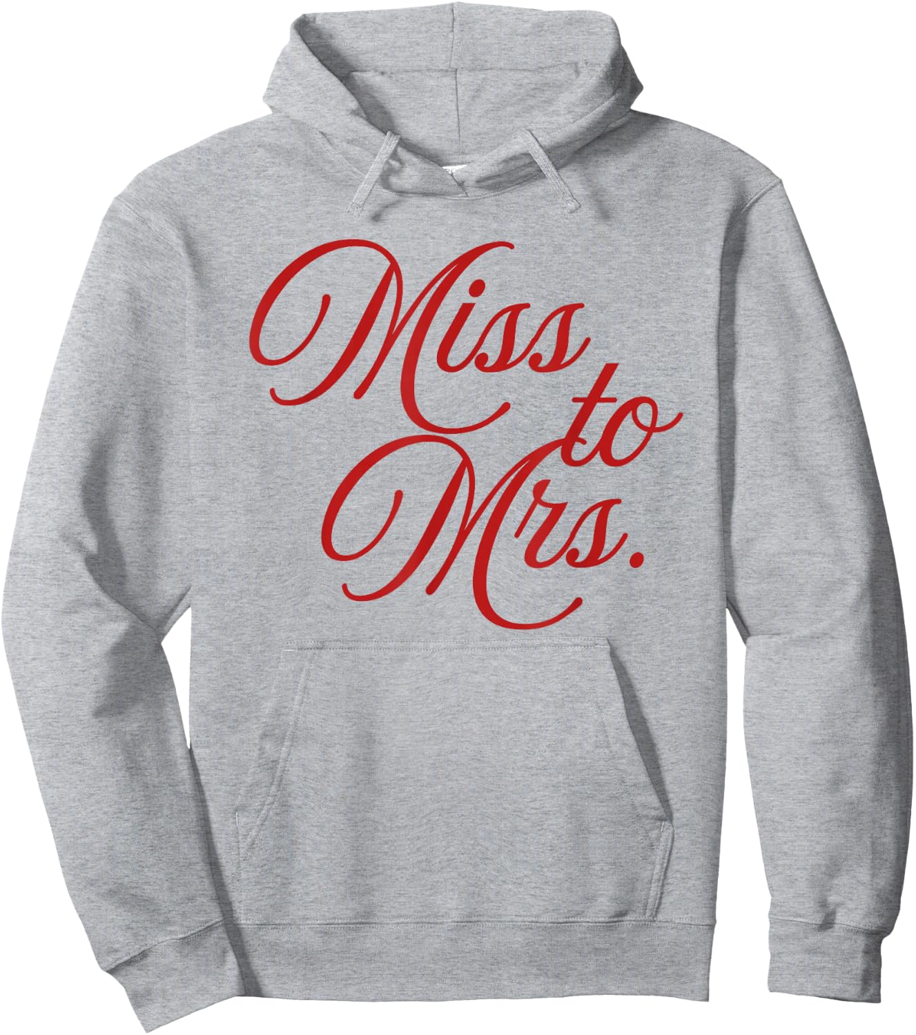 Miss to Mrs. - Bride-to-Be Engagement, Bridal Gift Hoodie - Hoodie | Ash