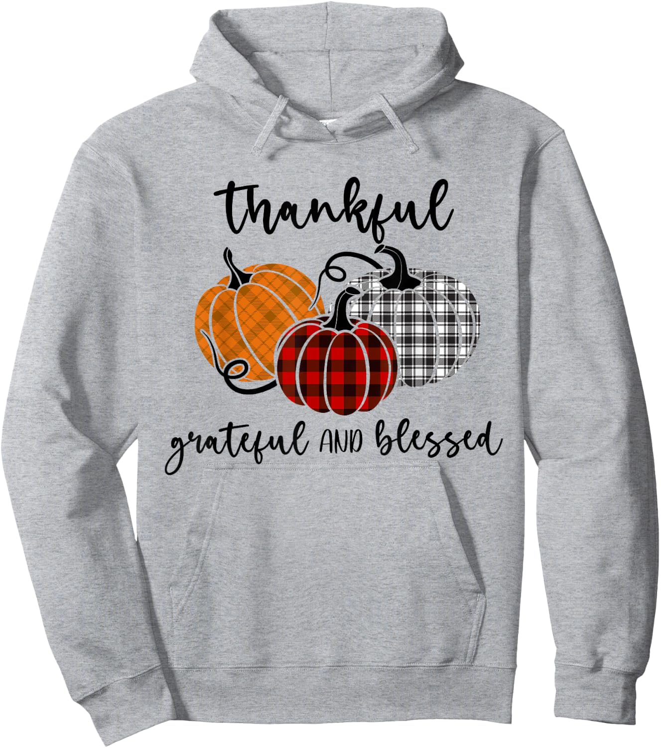 Thankful Grateful Blessed Plaid Shirt Thanksgiving Men Women Hoodie - Hoodie | Ash