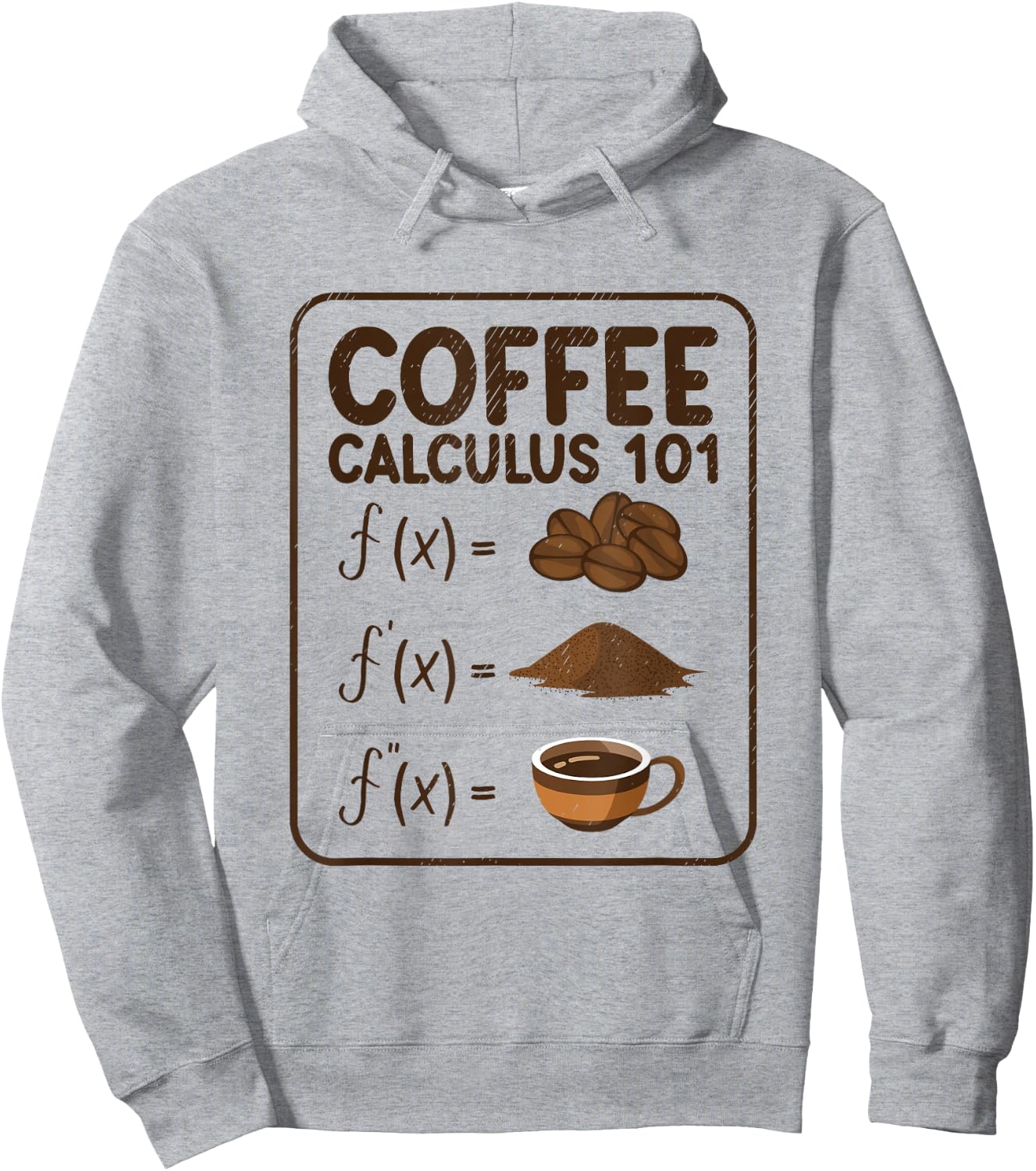 Coffee Calculus 101 F(x) - Funny Math Teacher Mathematician Hoodie - Hoodie | Ash
