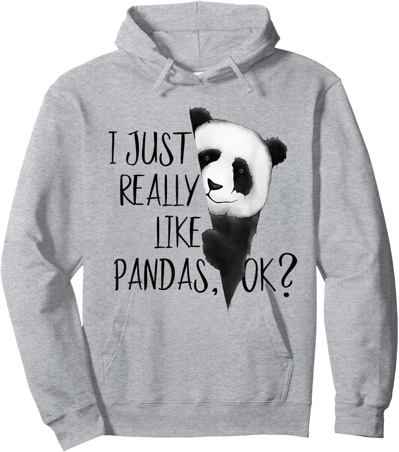 I Just Really Like Pandas, OK? Funky I Love Panda Bears Art Hoodie - Hoodie | Ash