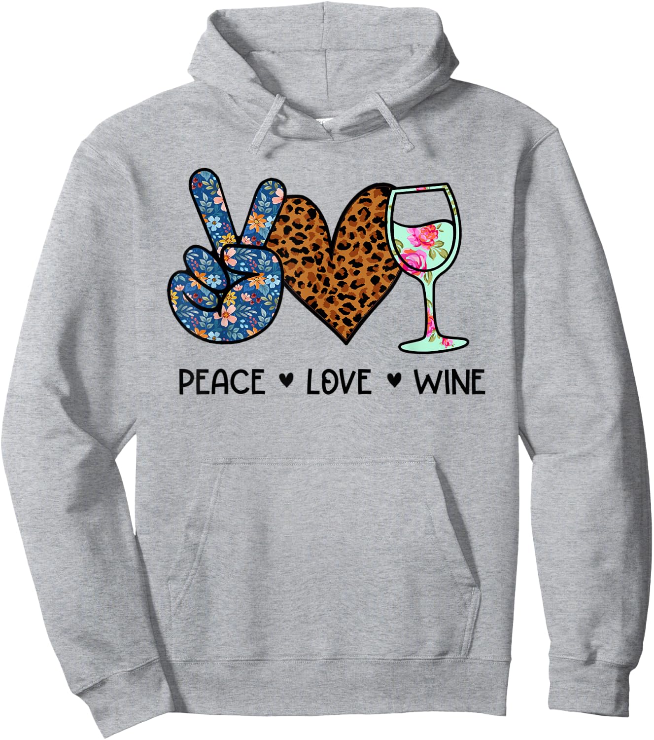 Peace Love Wine Drink Lover Hoodie - Hoodie | Ash