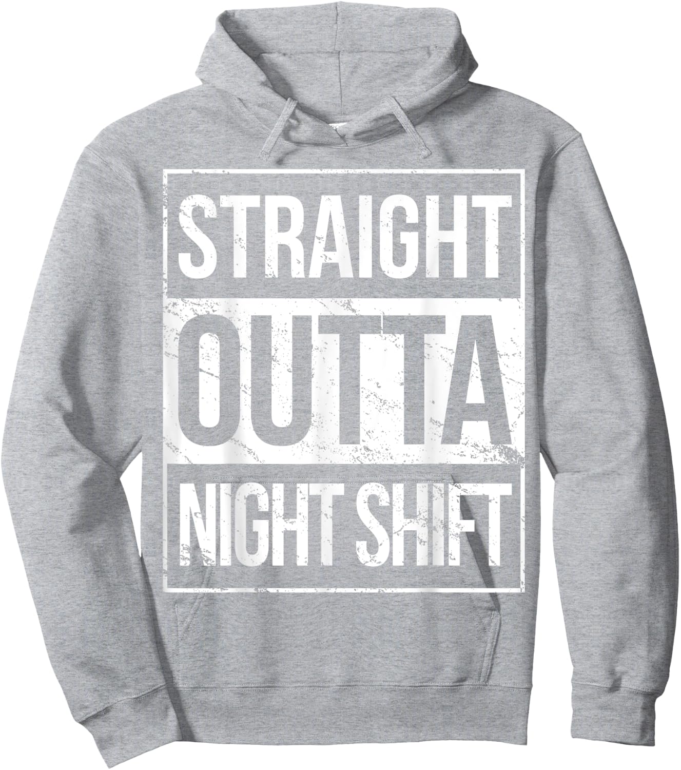 Straight Outta Night Shift Night Job Hoodie - Hoodie | Ash
