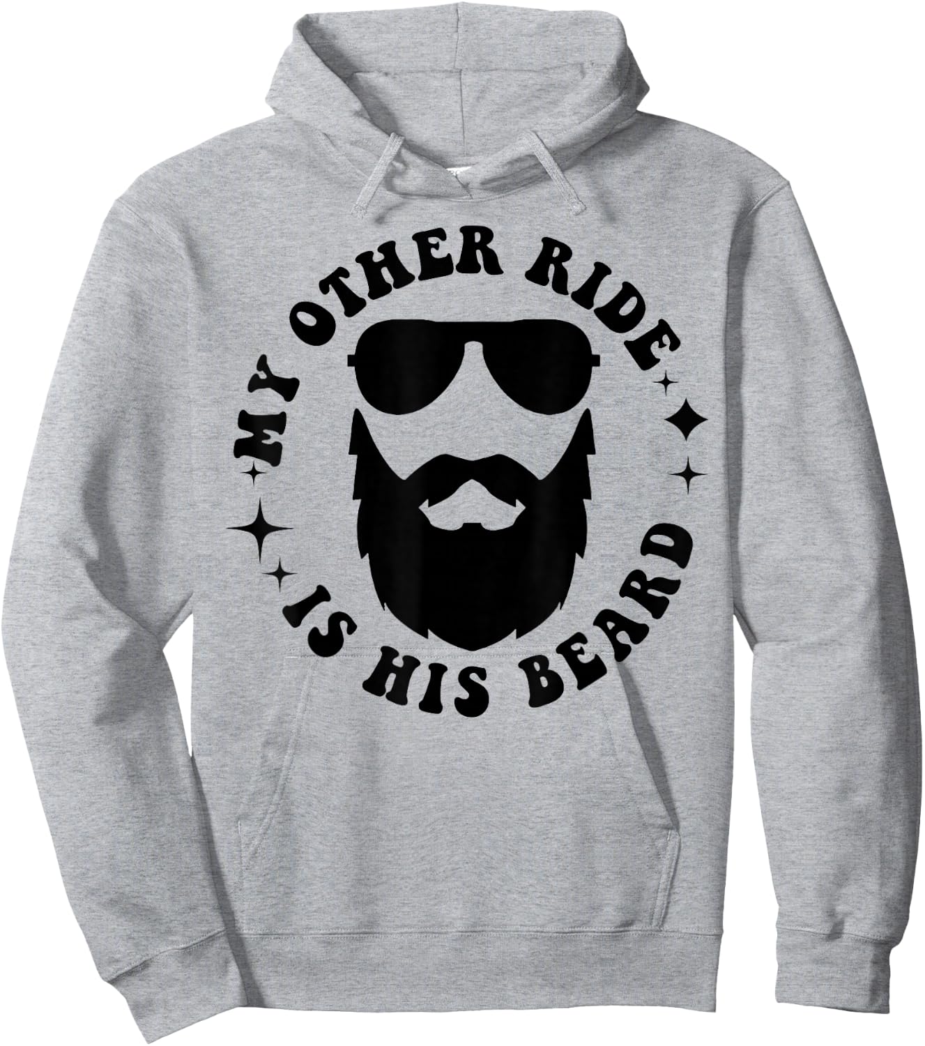 My Other Ride Is His Beard Hoodie - Hoodie | Ash