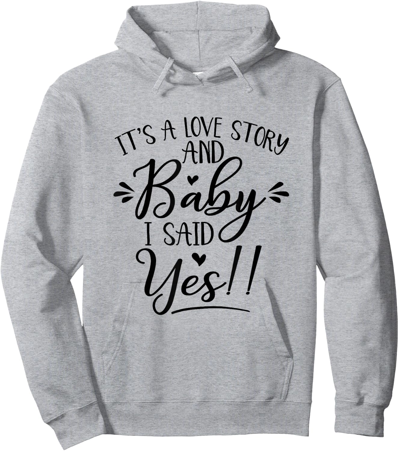 It's Love Story I Said Yes Bride Will Bachelorette Matching Hoodie - Hoodie | Ash