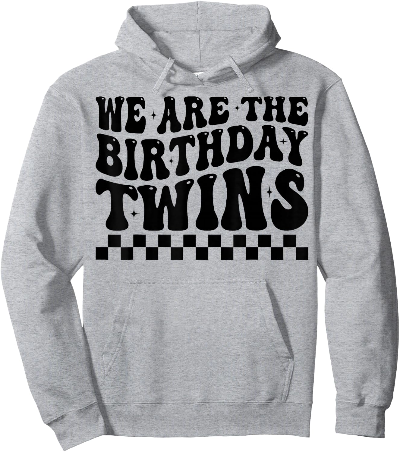 We are The Birthday Twins Groovy Twins Twin Birthday Hoodie - Hoodie | Ash
