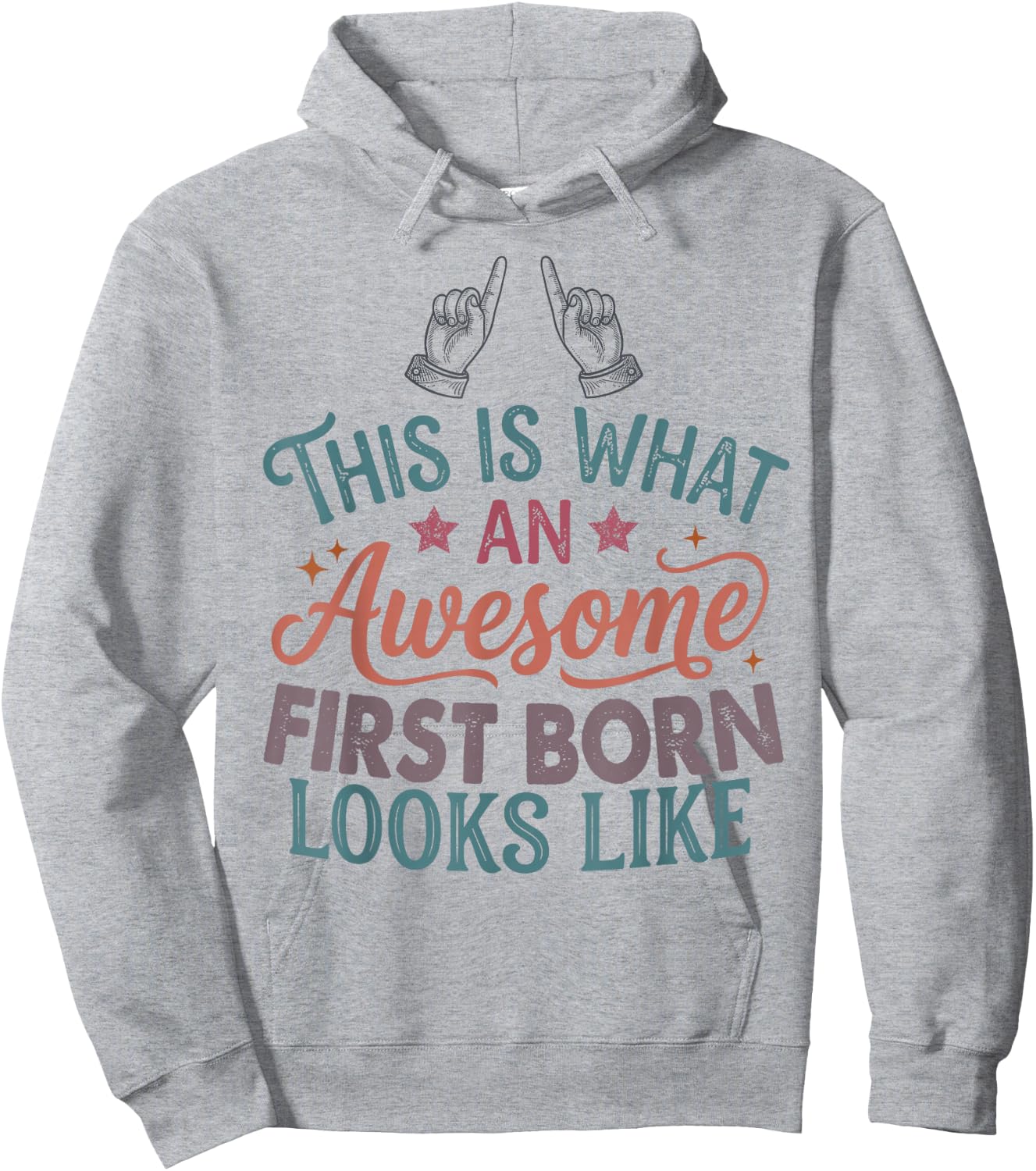 This is What an Awesome First Born Looks Like Funny Hoodie - Hoodie | Ash