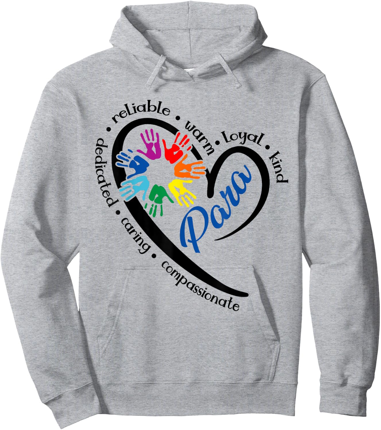 para Heart Teacher Paraprofessional Paraeducator Men Women Hoodie - Hoodie | Ash